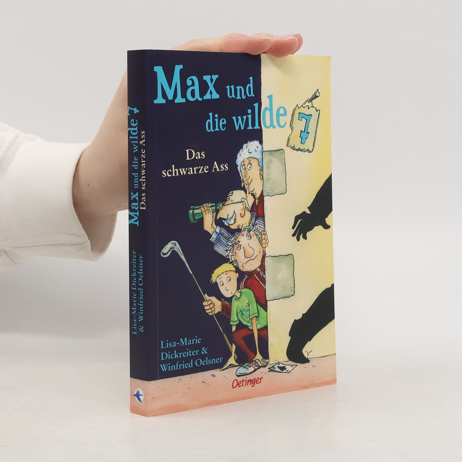 Lisa-Marie Dickreiter Max und die wilde 7 1. Das schwarze Ass