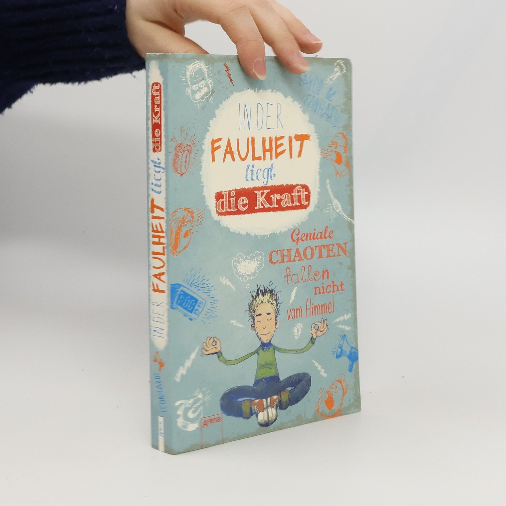 Jakob Musashi Leonhardt In der Faulheit liegt die Kraft