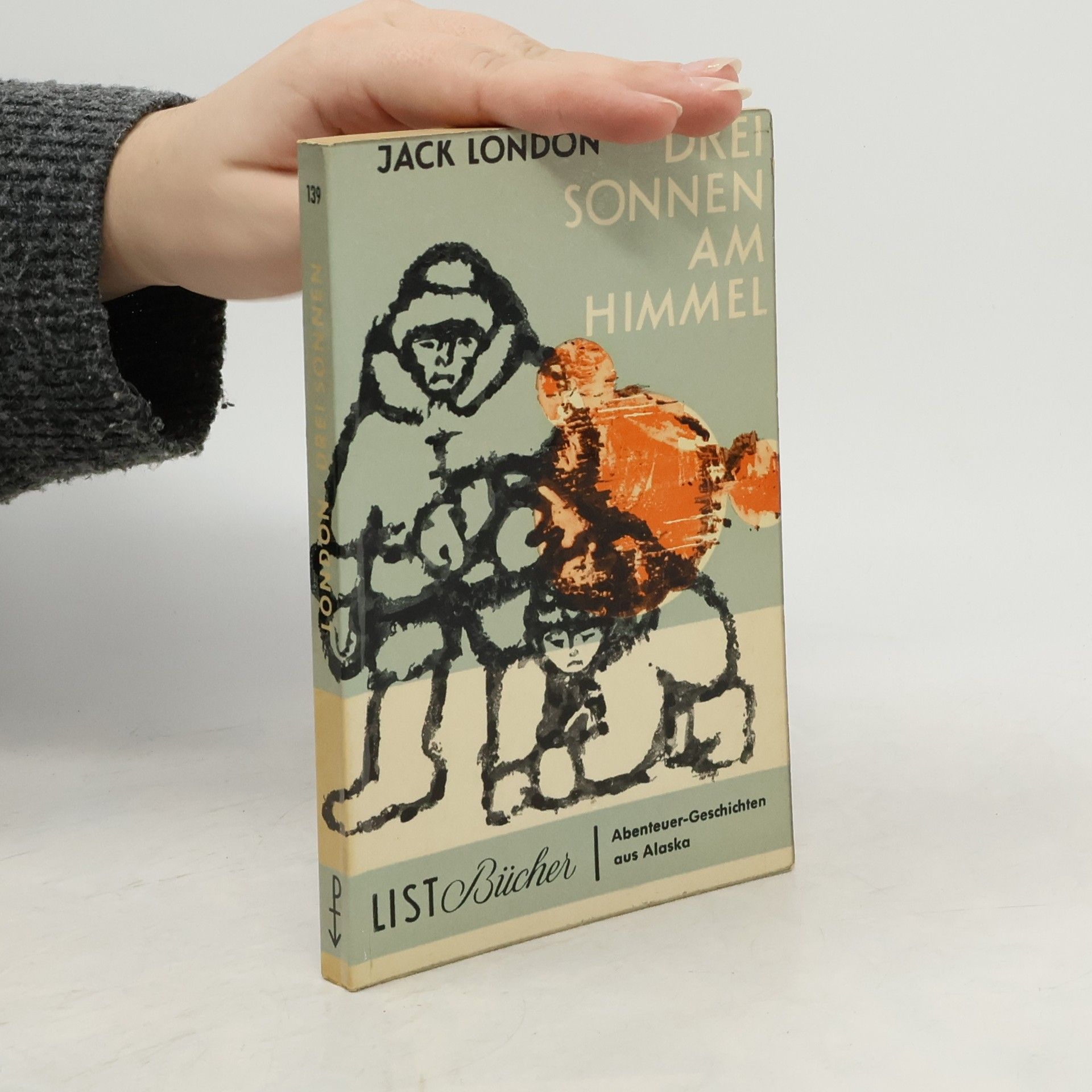 Jack London Drei Sonnen am Himmel