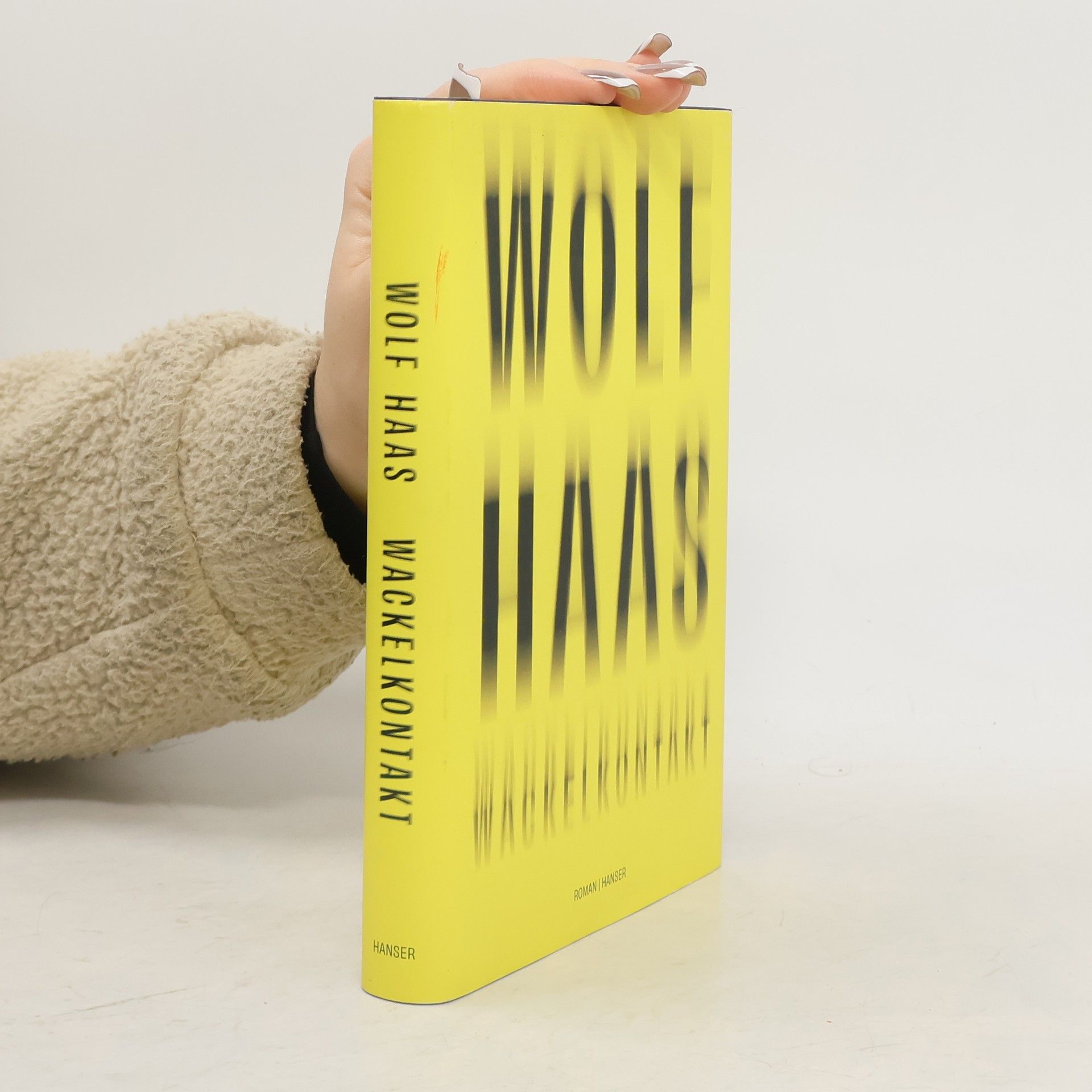 Wolf Haas Wackelkontakt