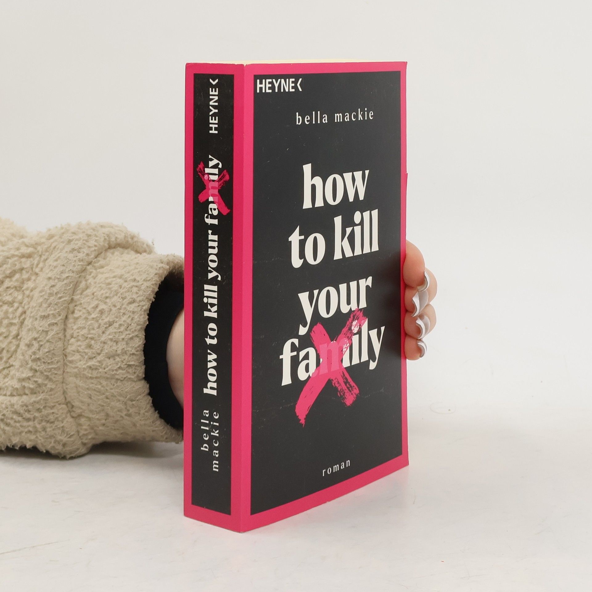 Bella Mackie How to kill your family