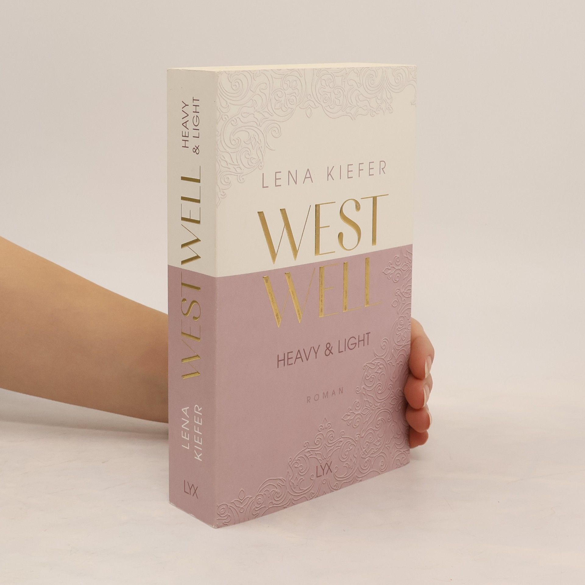 Lena Kiefer Westwell. Heavy & Light