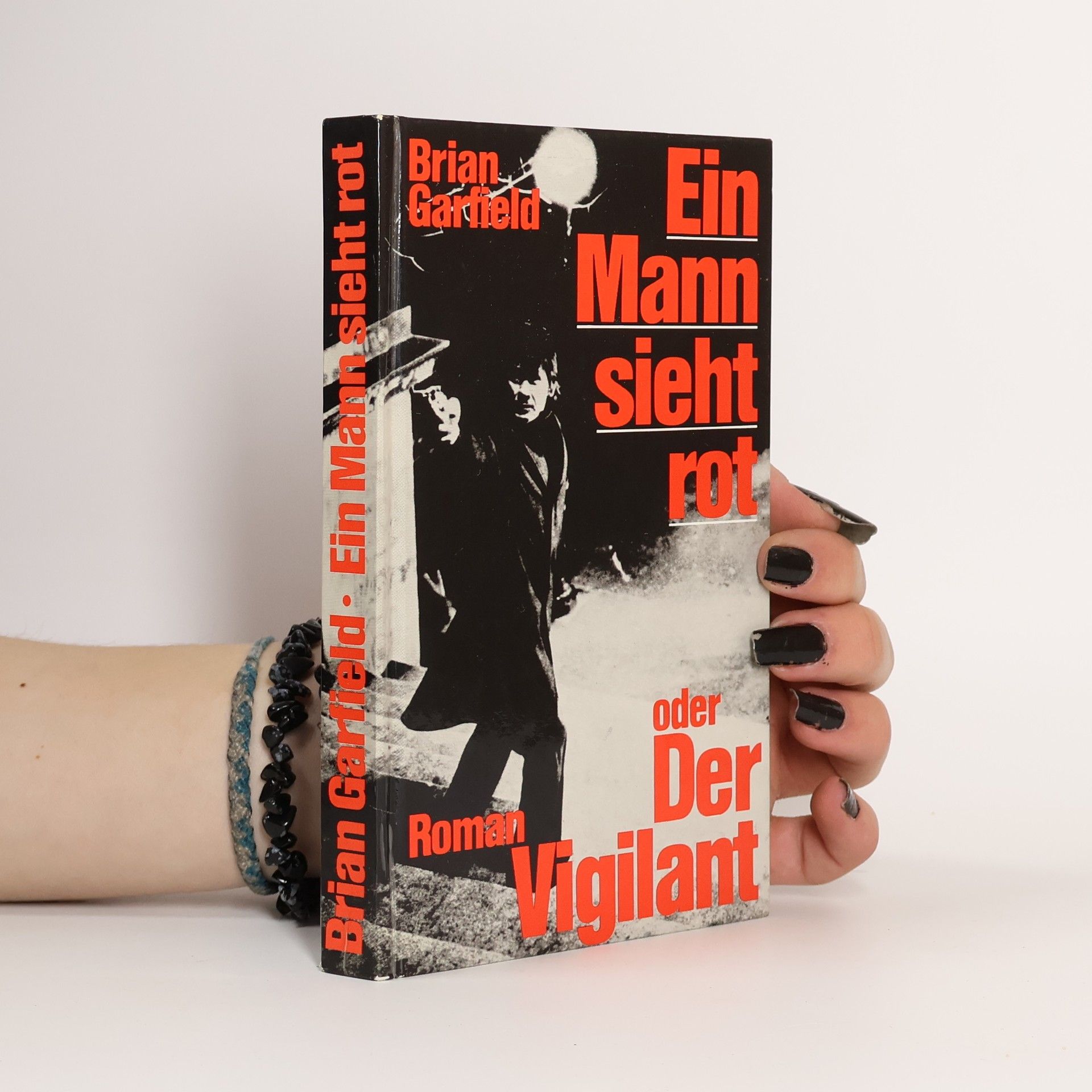 Brian Garfield Ein Mann sieht rot oder der Vigilant