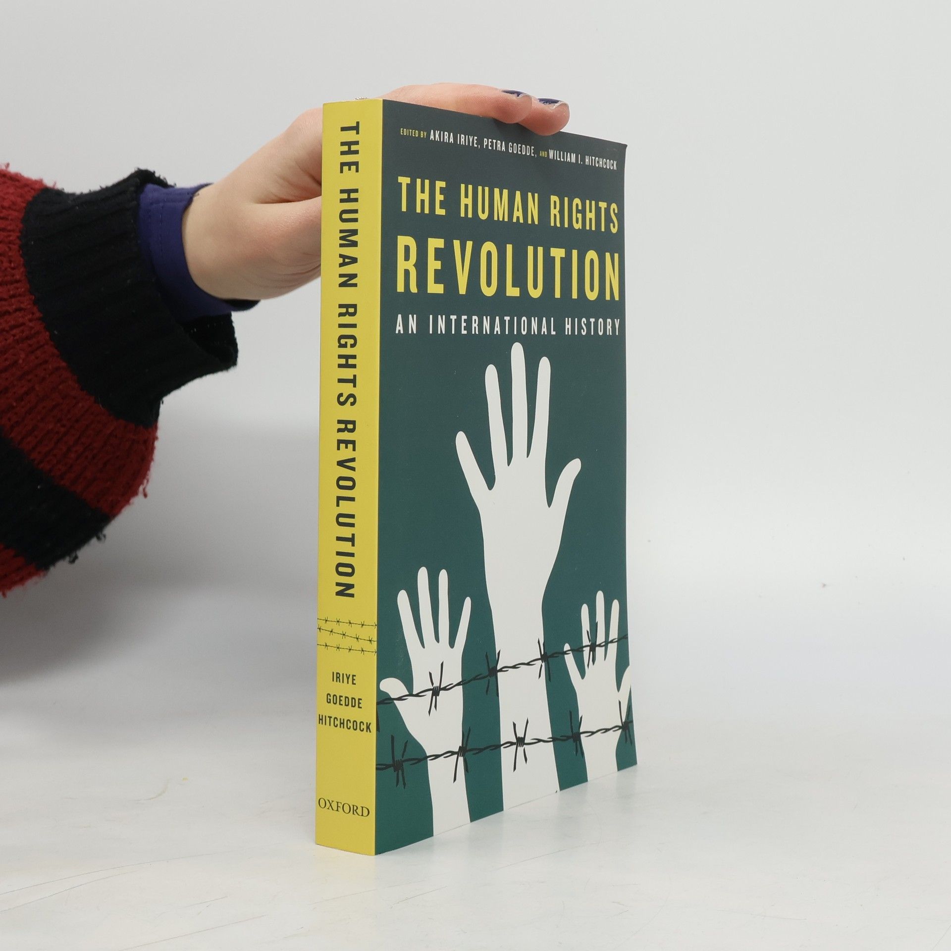 Akira Iriye The Human Rights Revolution