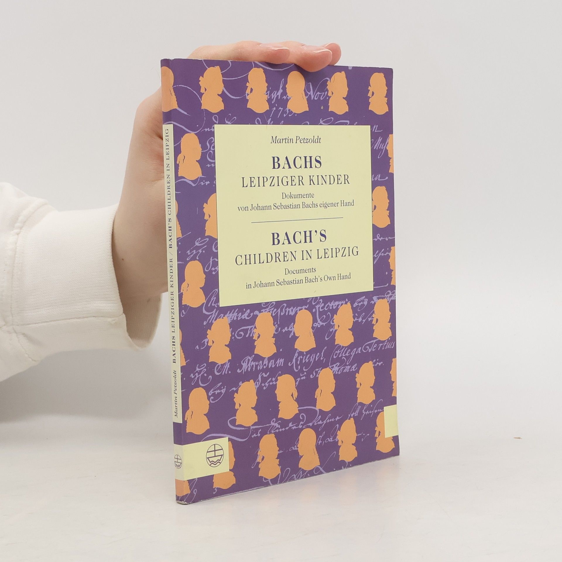 Martin Petzoldt Bachs Leipziger Kinder