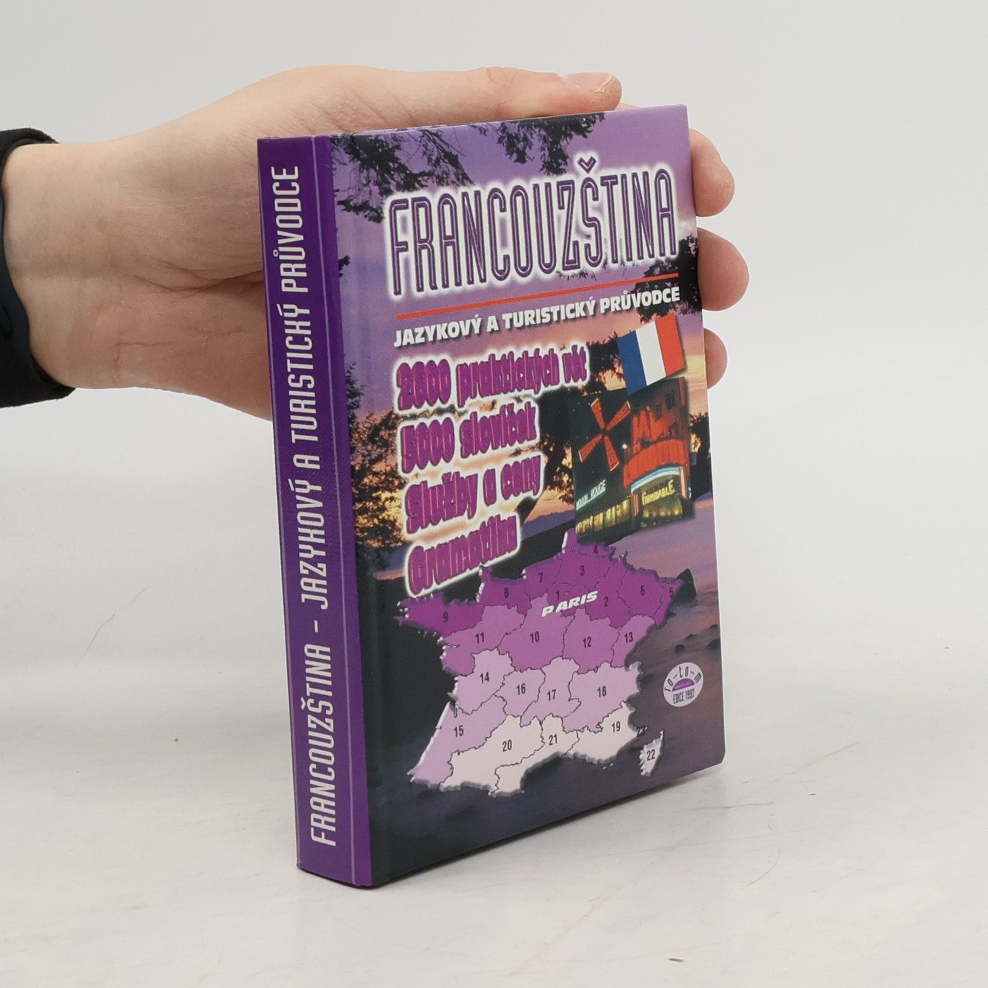 Tomáš Modlík Francouzština. Jazykový a turistický průvodce