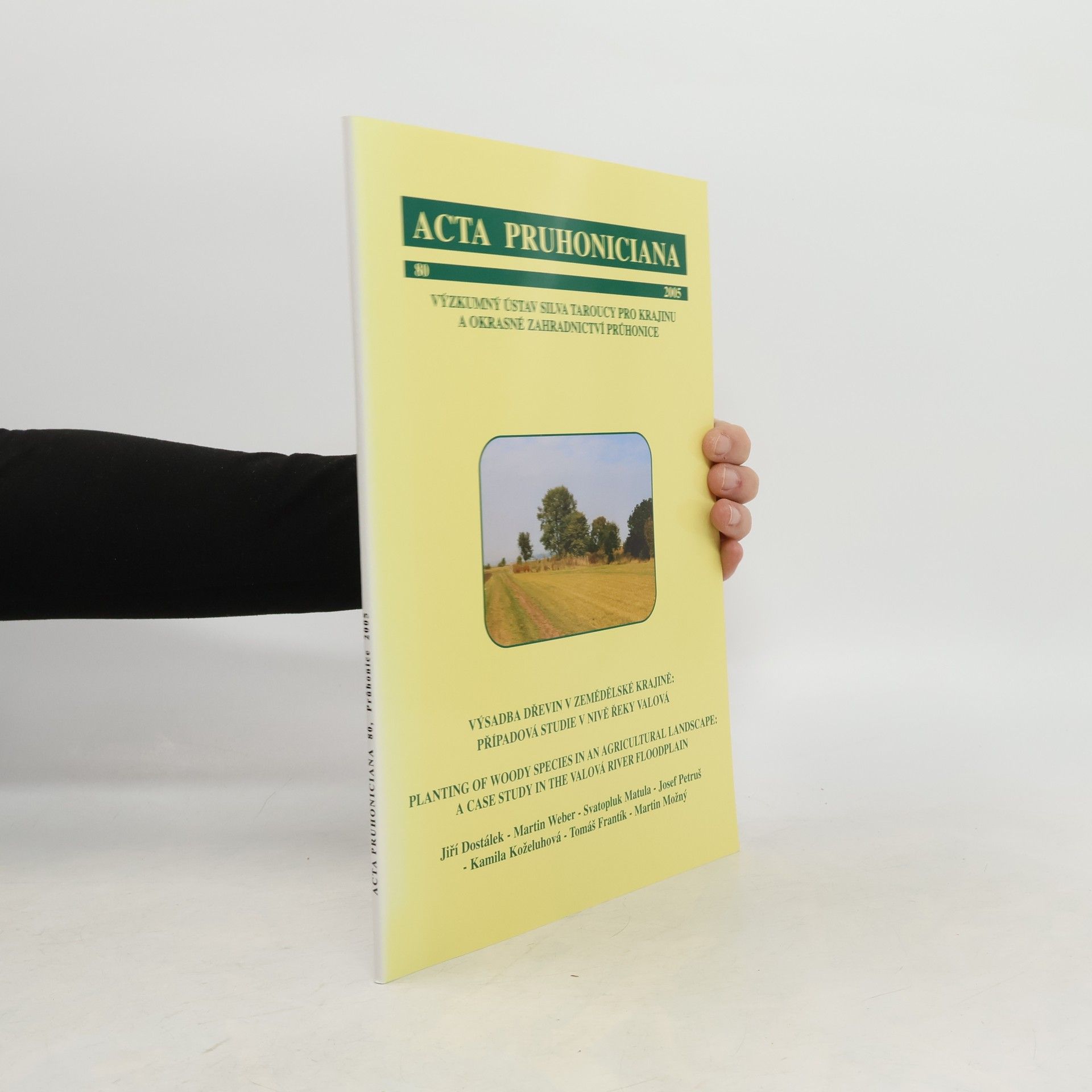 Jiří Dostálek Výsadba dřevin v zemědělské krajině