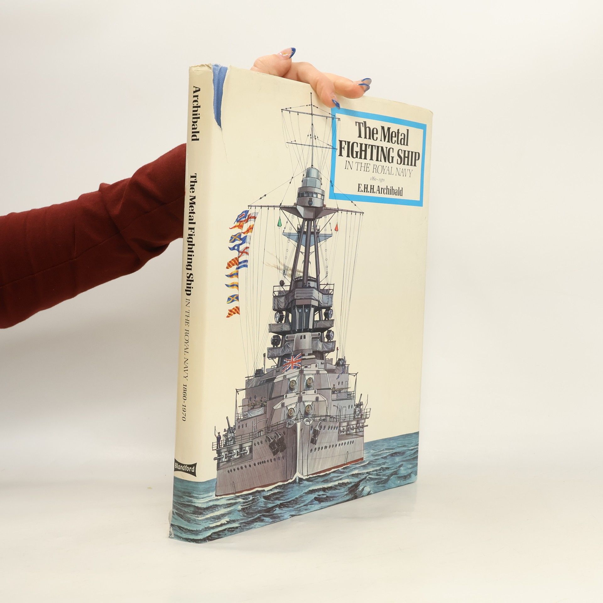 The Metal Fighting Ship In The Royal Navy, 1860-1970