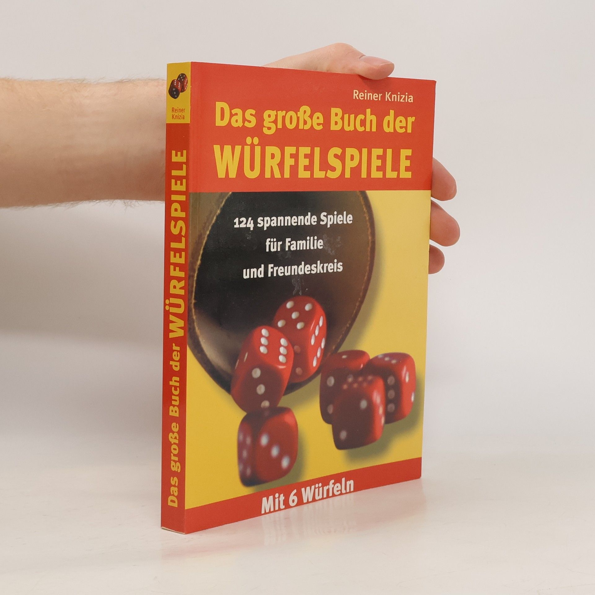 Reiner Knizia Das große Buch der Würfelspiele