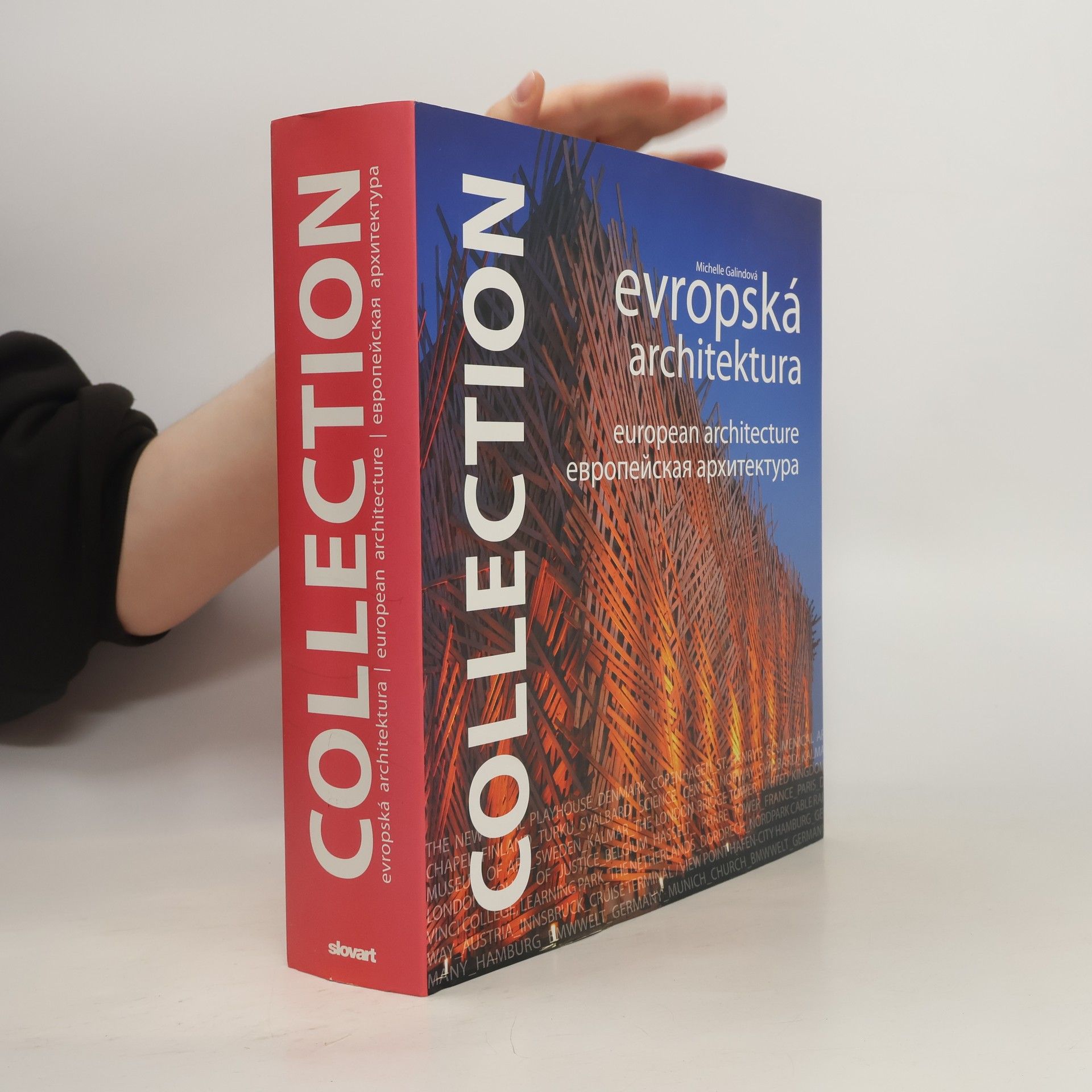 Michelle Galindo Collection. Evropská architektura