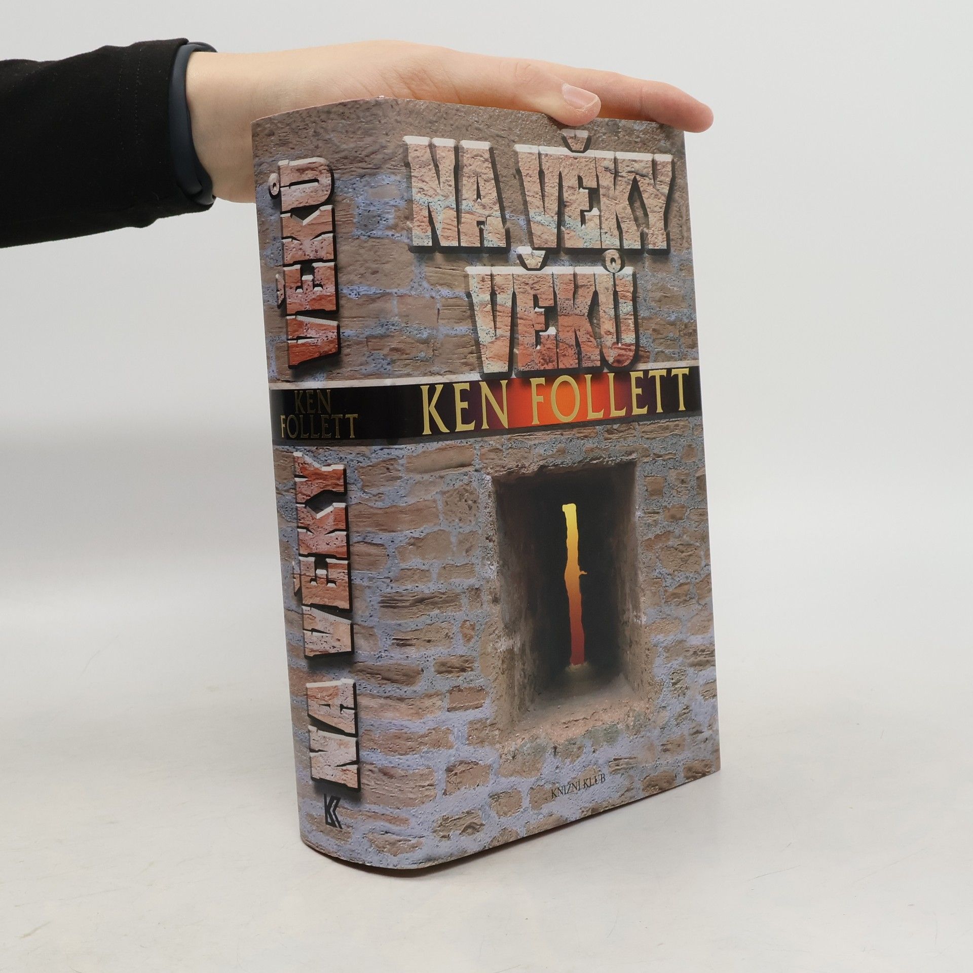 Ken Follett Na věky věků