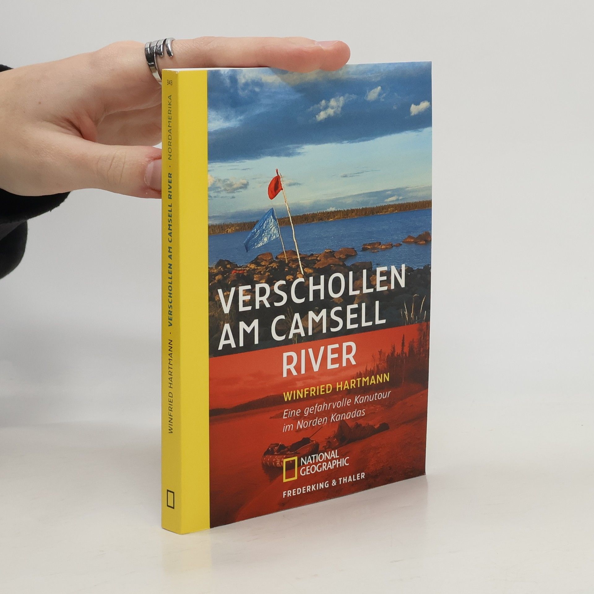 Winfried Hartmann Verschollen am Camsell River