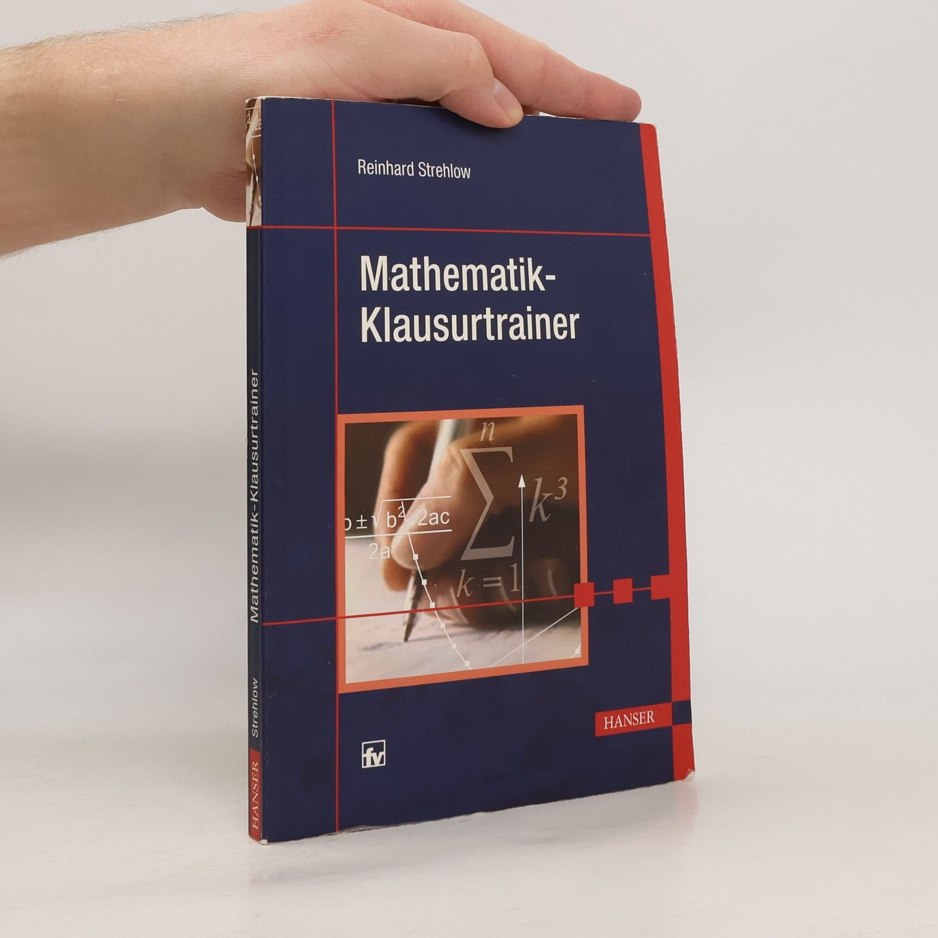 Reinhard Strehlow Mathematik-Klausurtrainer