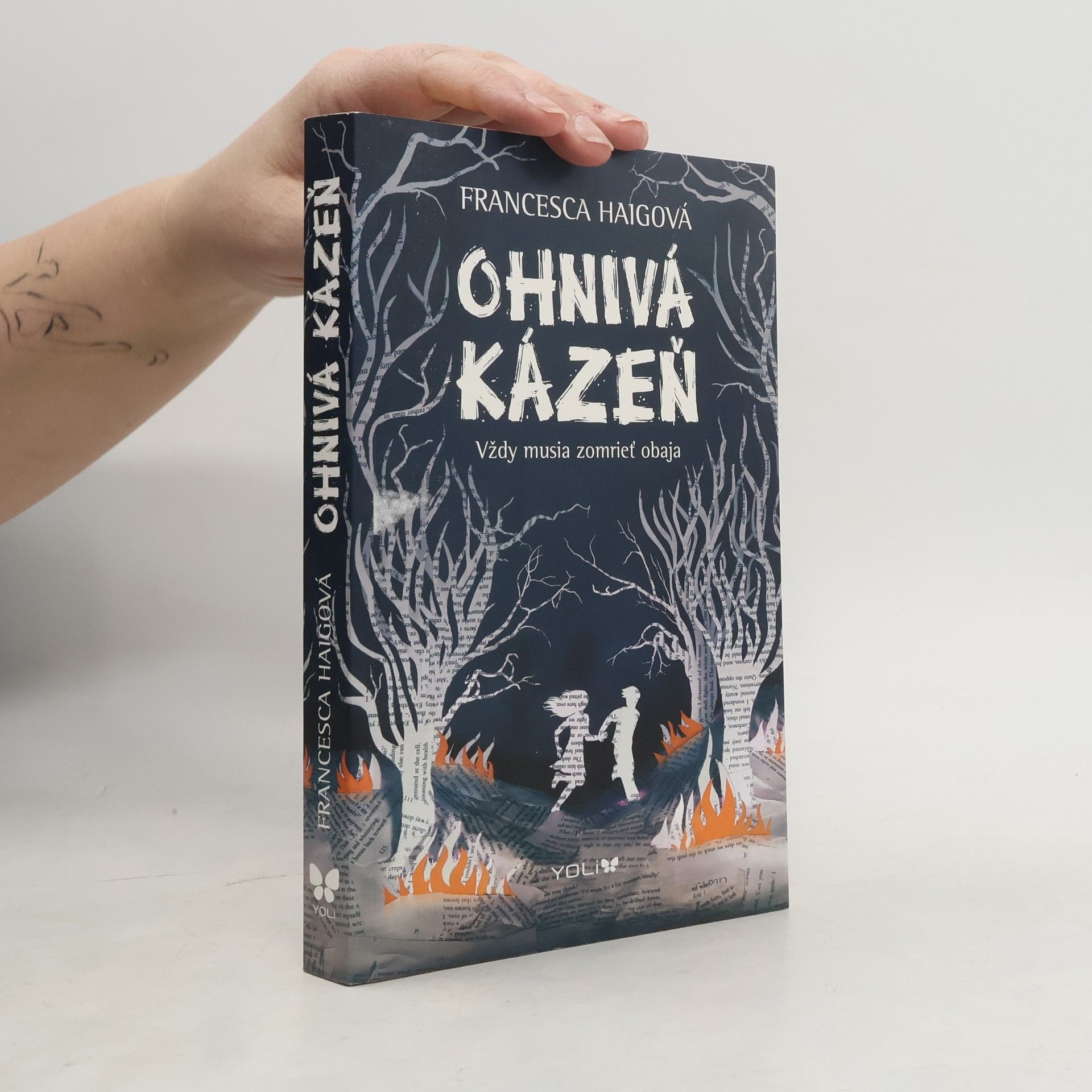 Francesca Haig Ohnivá kázeň