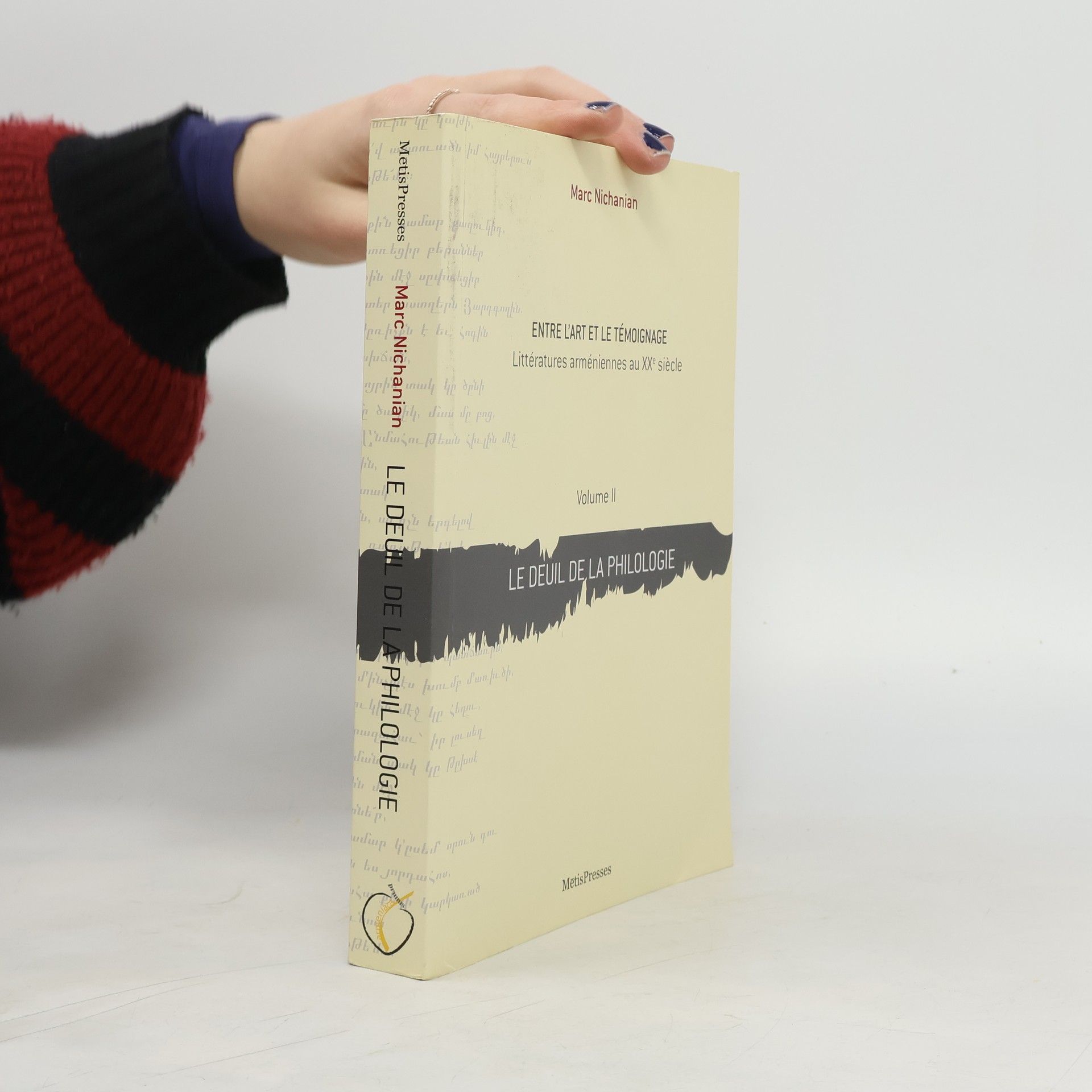 Marc Nichanian Le Deuil de la Philologie