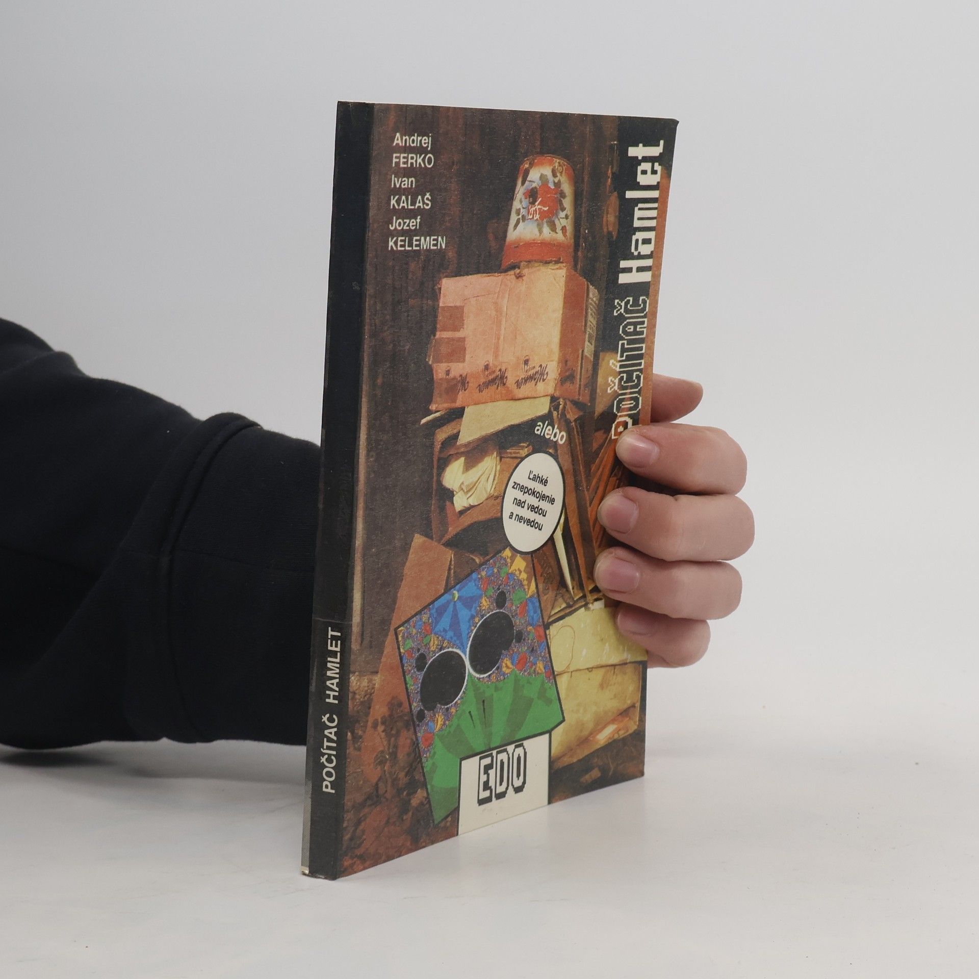 Počítač Hamlet alebo Ľahké znepokojenie nad vedou a nevedou