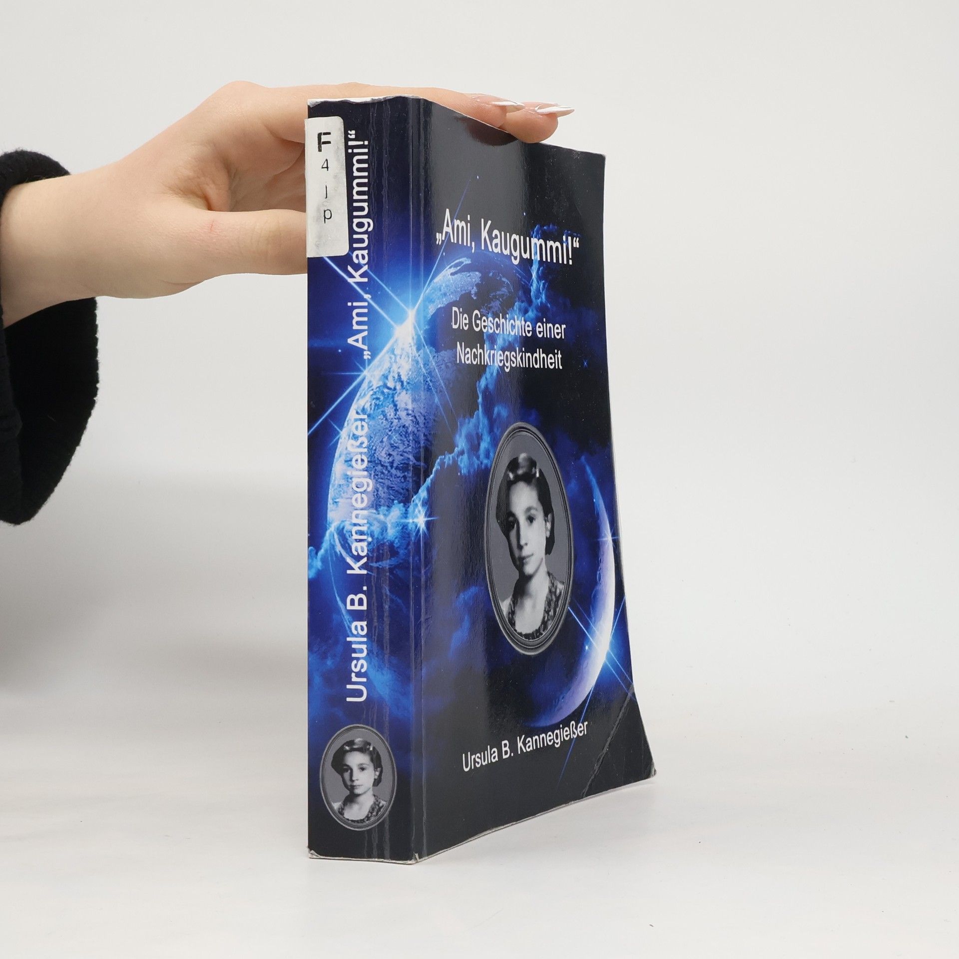 Ursula B. Kannegießer Ami, Kaugummi!
