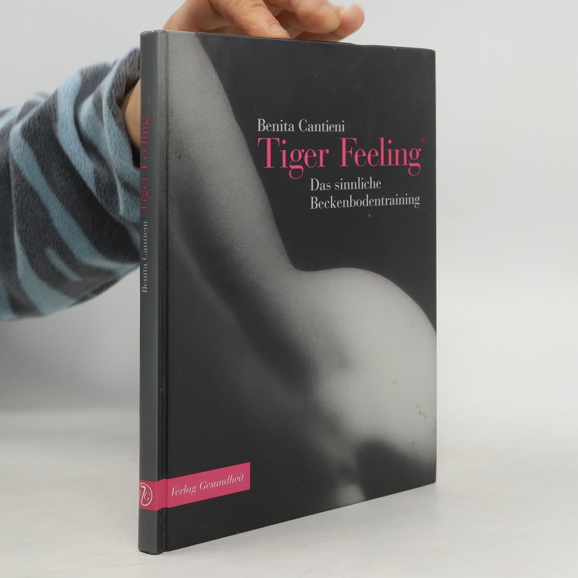 Tiger Feeling. Das sinnliche Beckenbodentraining