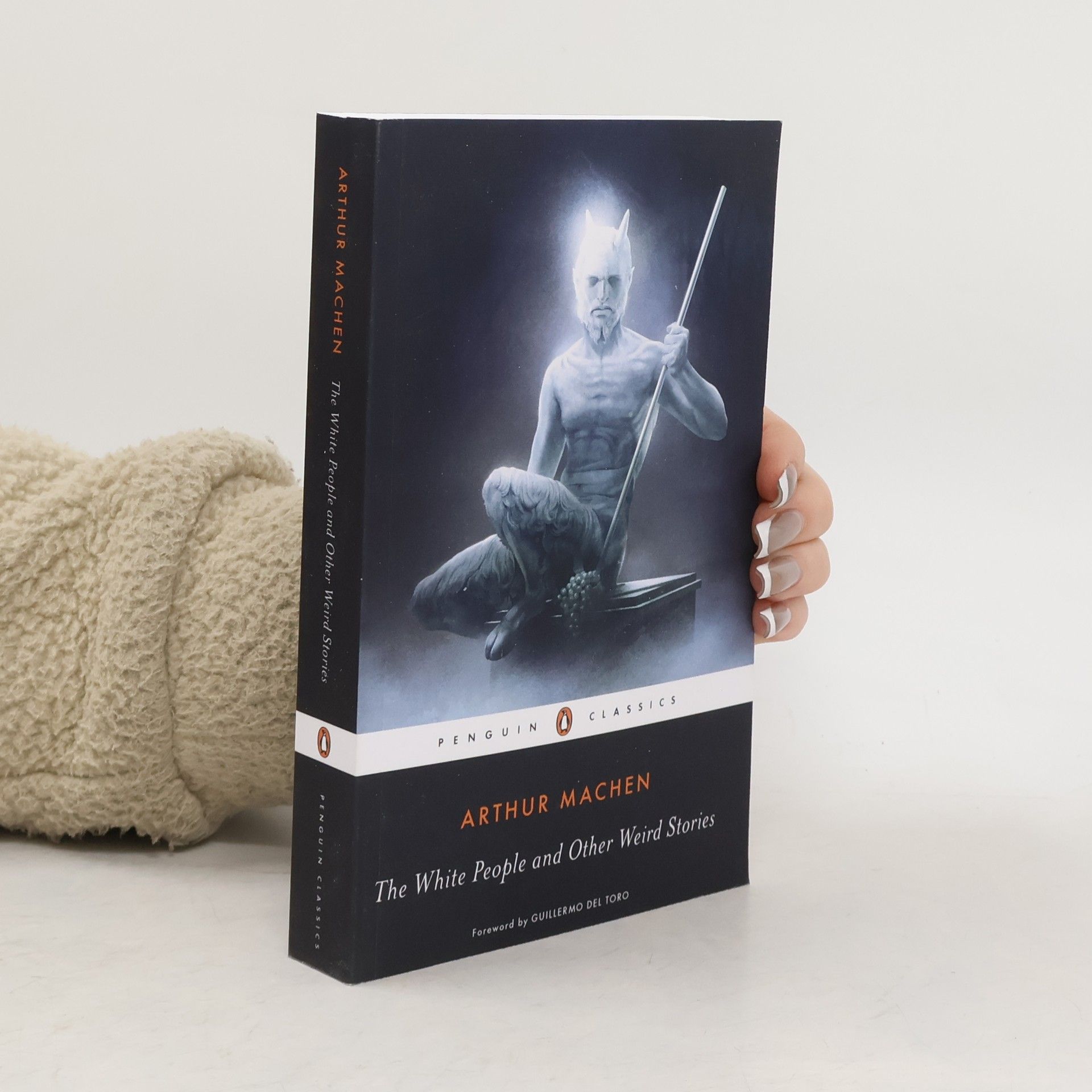 Arthur Machen The White People and Other Weird Stories