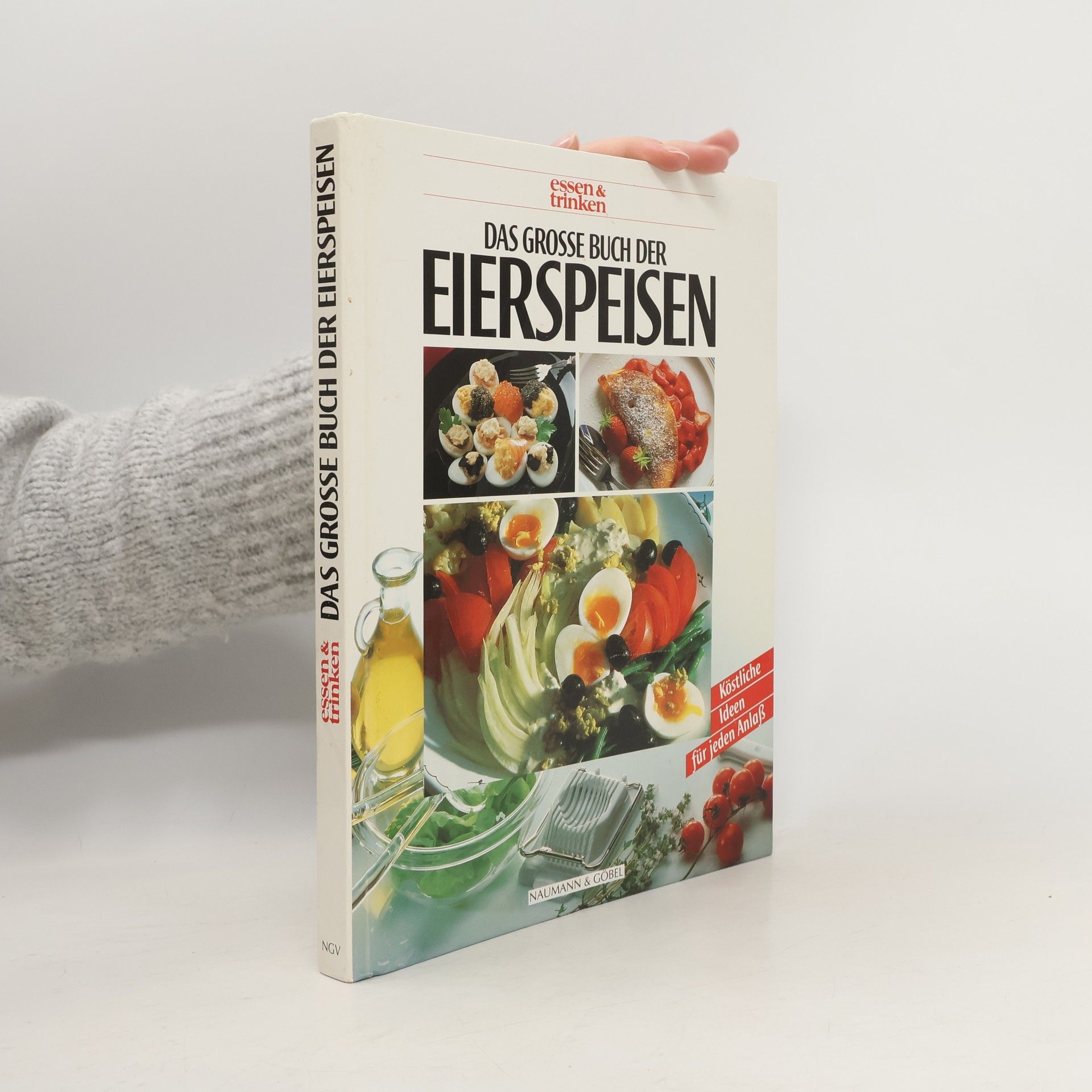 Sabine Zarling Das grosse Buch der Eierspeisen