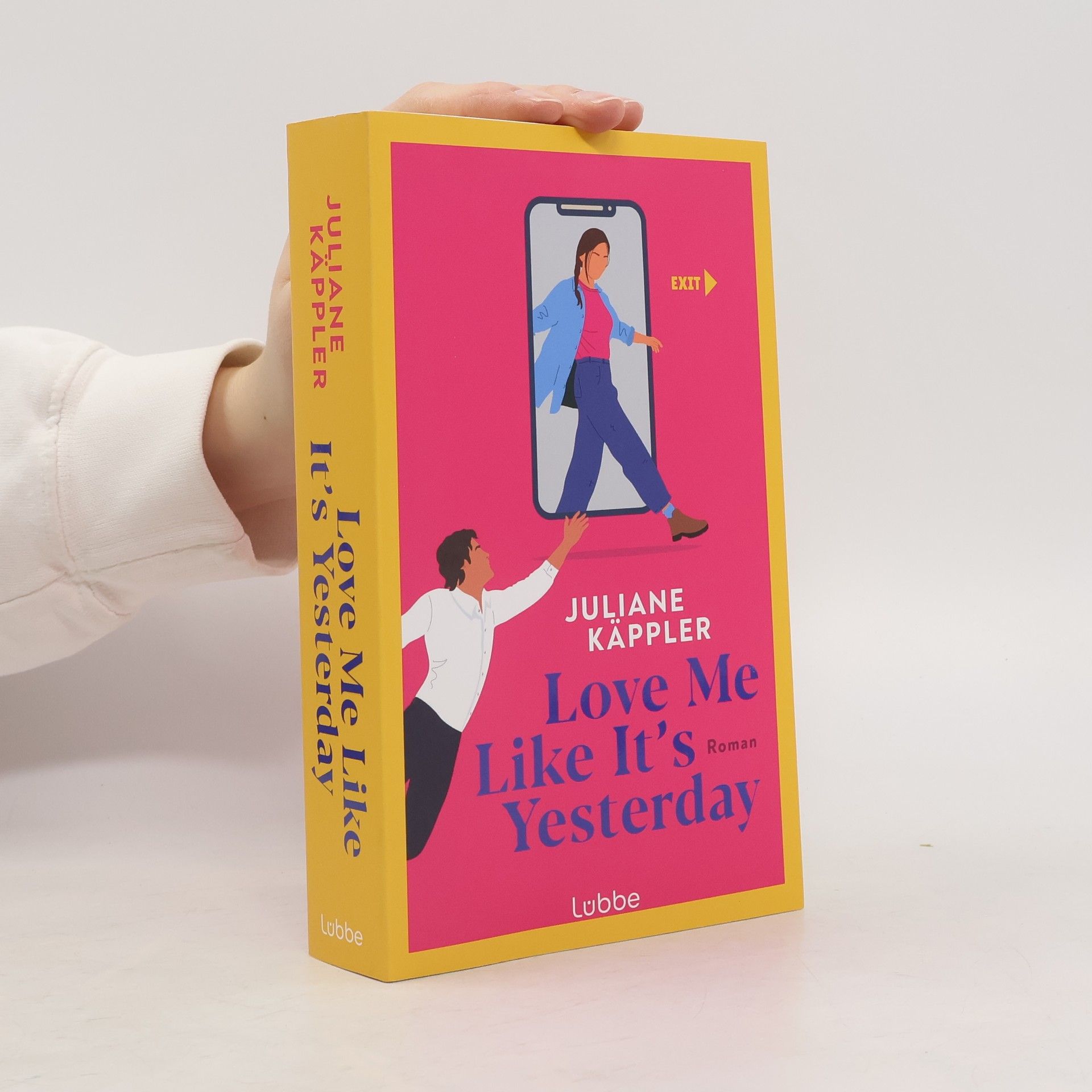 Juliane Käppler Love Me Like It's Yesterday. Roman. Eine charmante Liebesgeschichte zum Trend-Thema Digital Detox