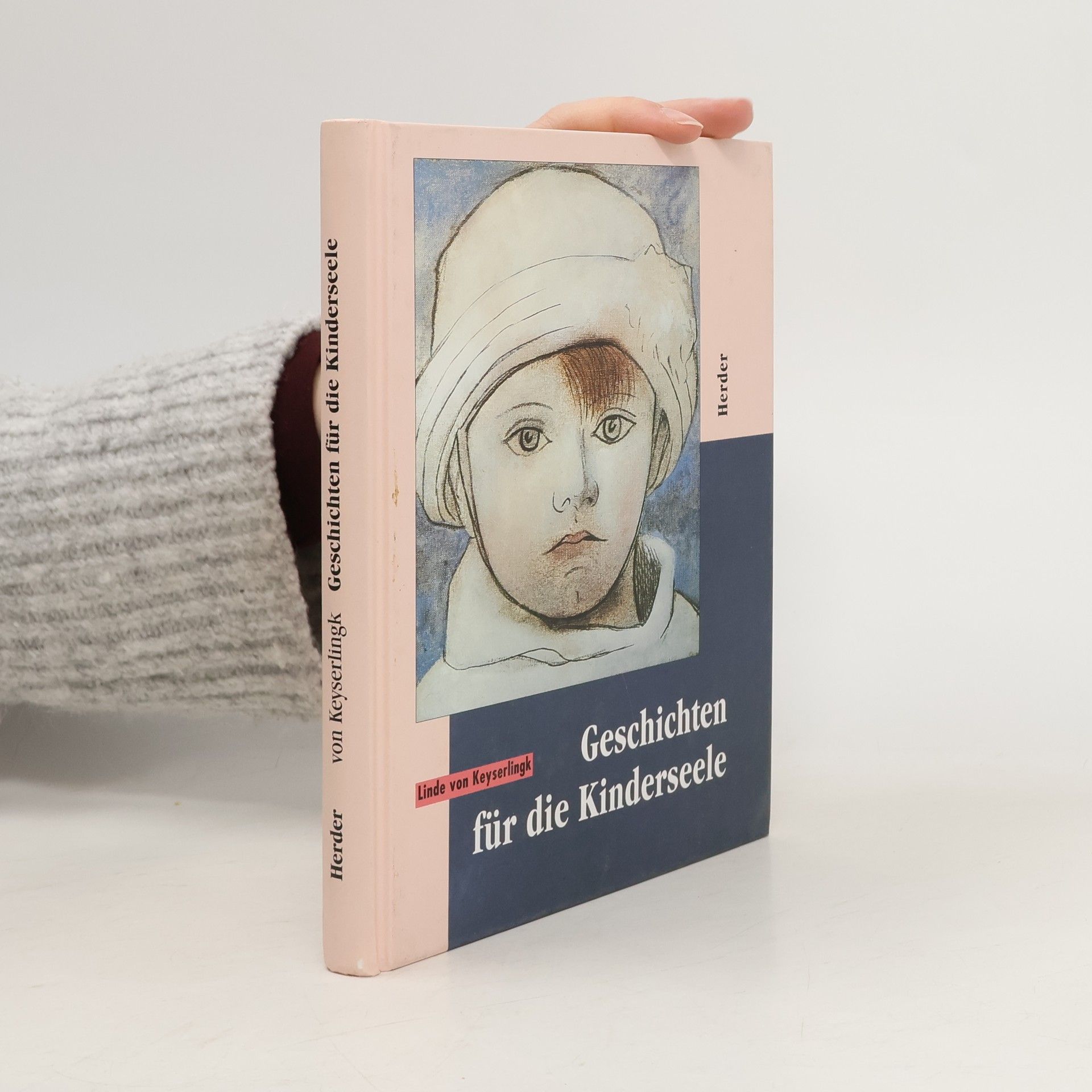 Linde von Keyserlingk Geschichten für die Kinderseele