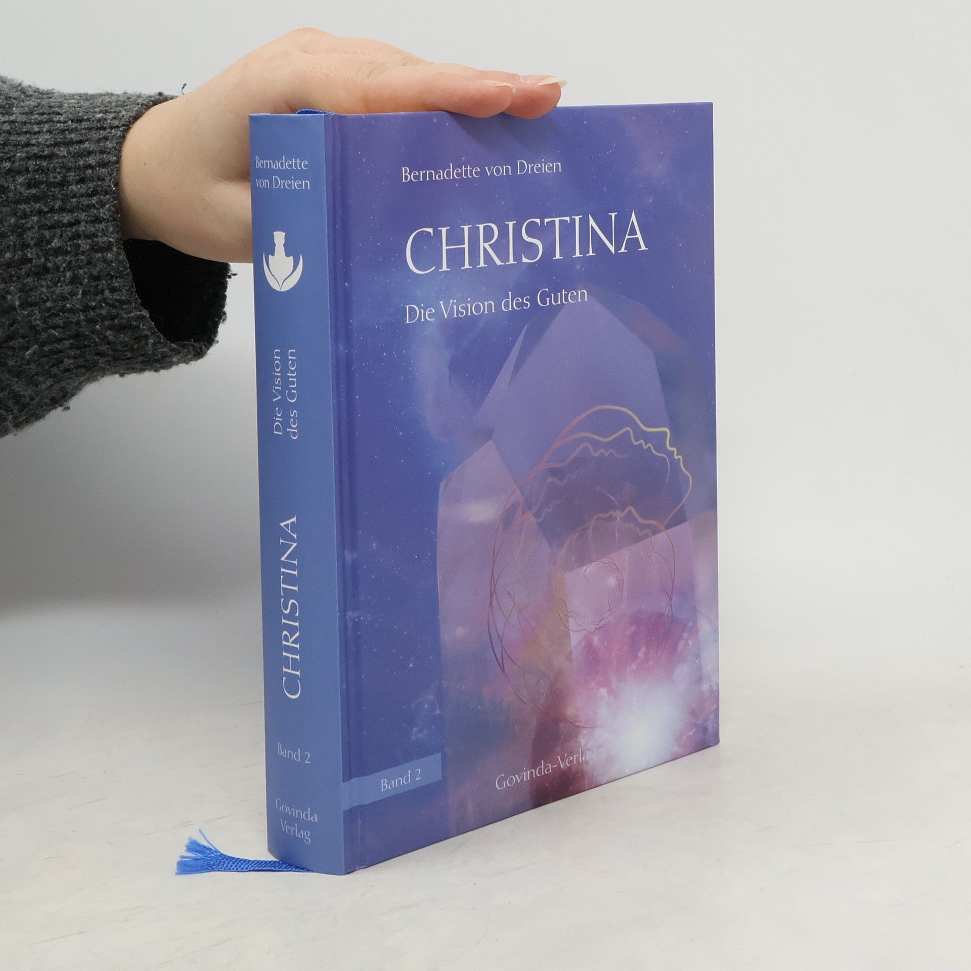 Bernadette von Dreien Christina Die Vision des Guten