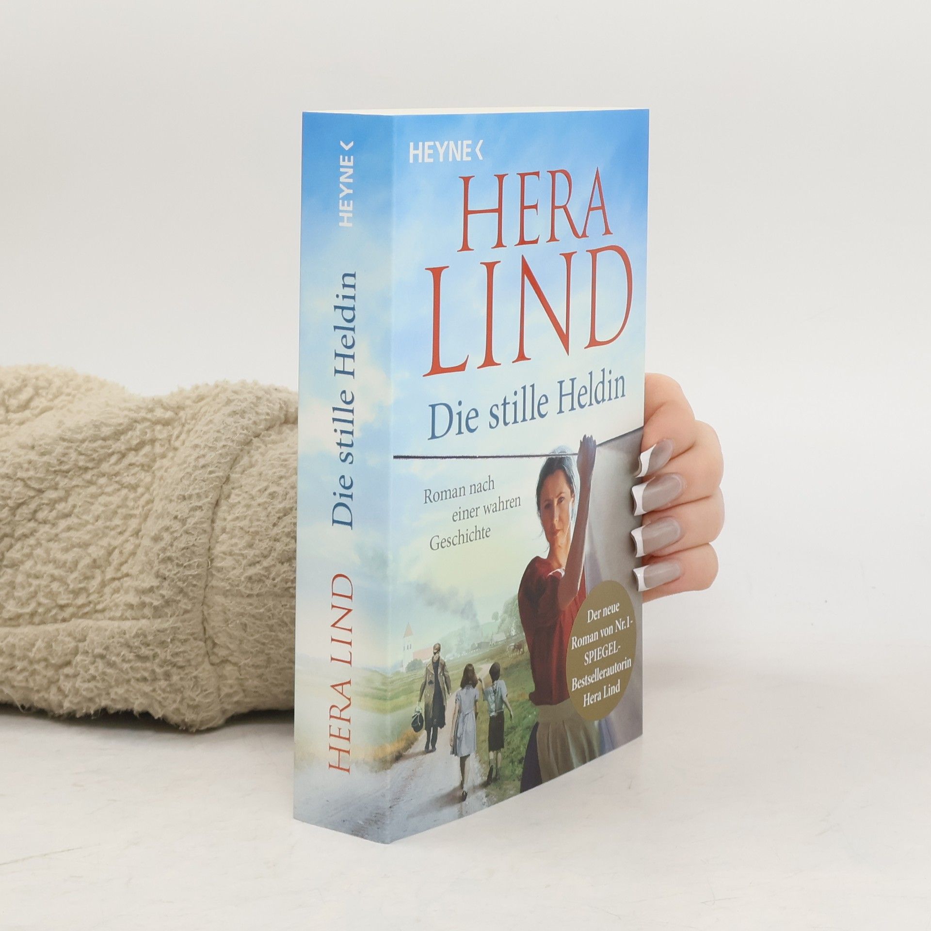 Hera Lind Die stille Heldin
