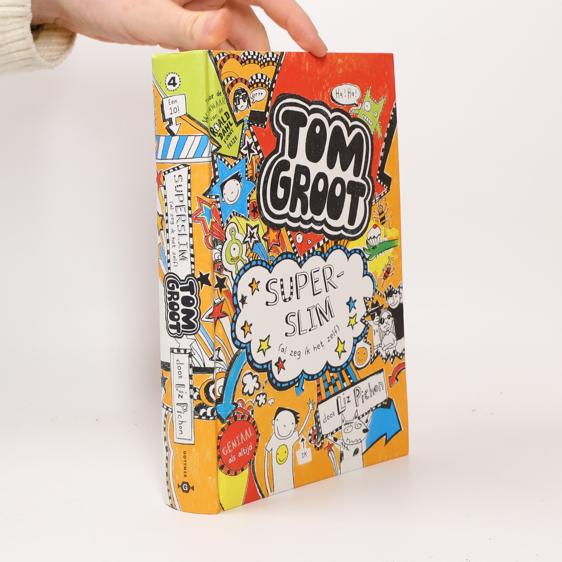 Liz Pichon Tom Groot - 4: Superslim (al zeg ik het zelf)