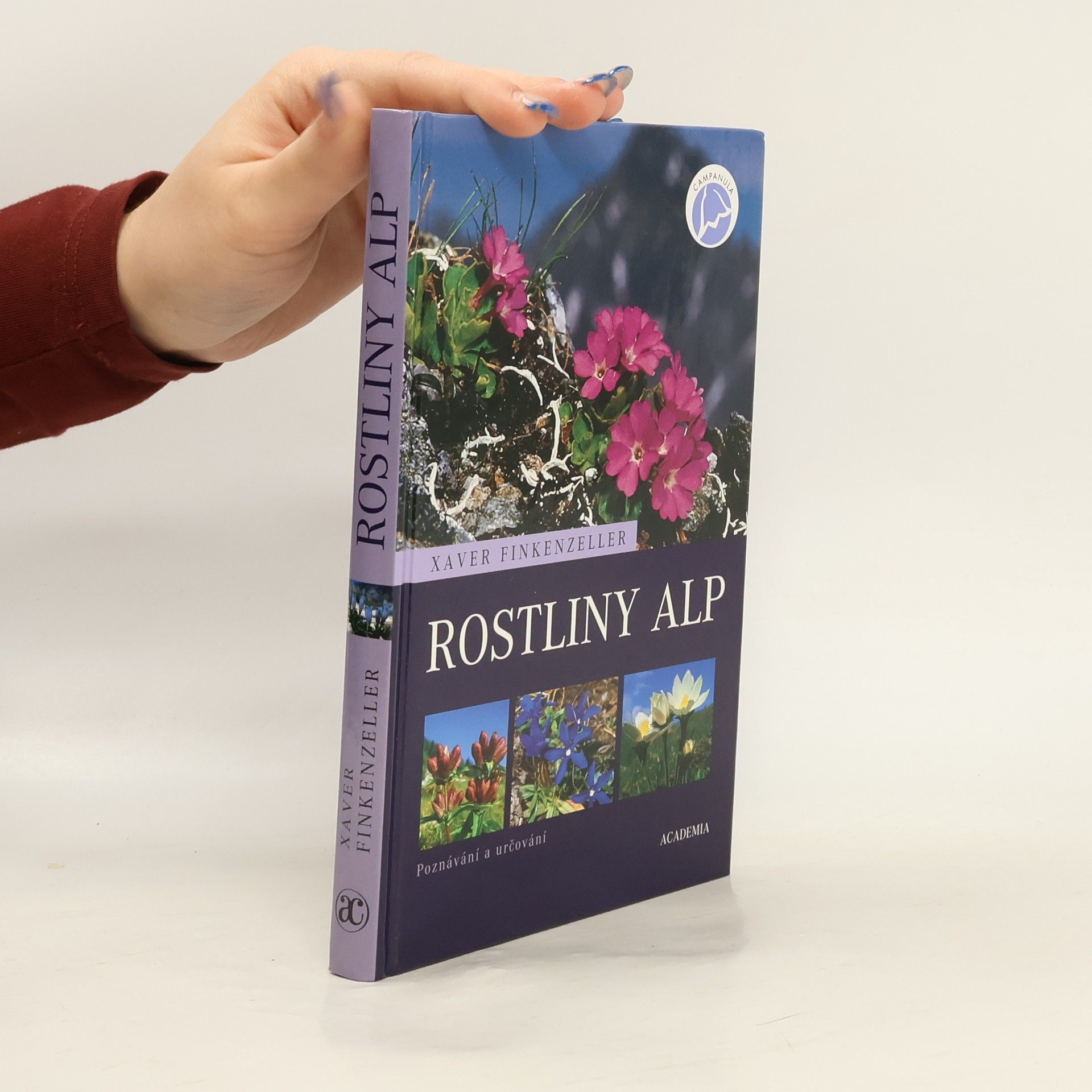 Xaver Finkenzeller Rostliny Alp. Poznávání a určování