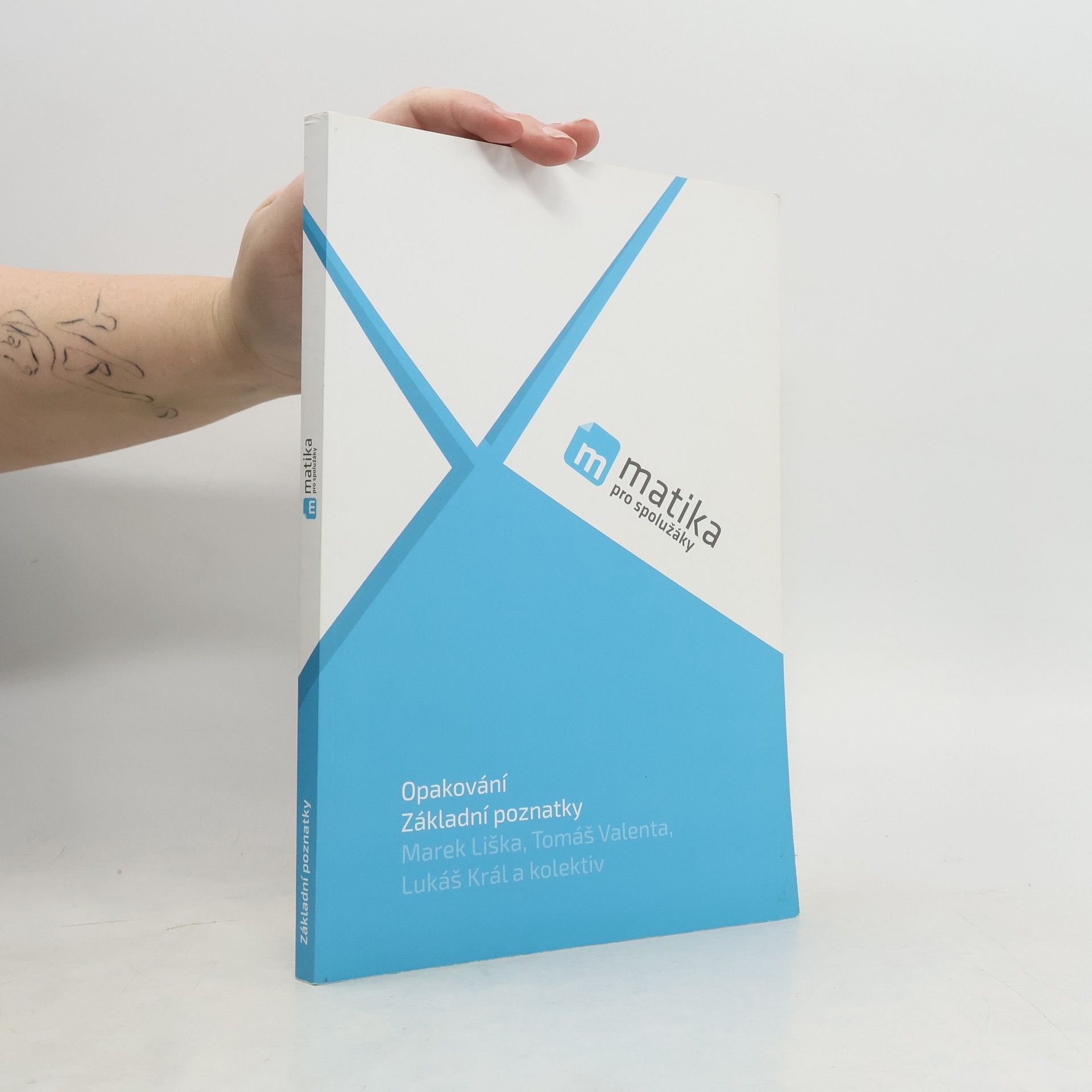 AA.VV. Matika pro spolužáky. Základní poznatky