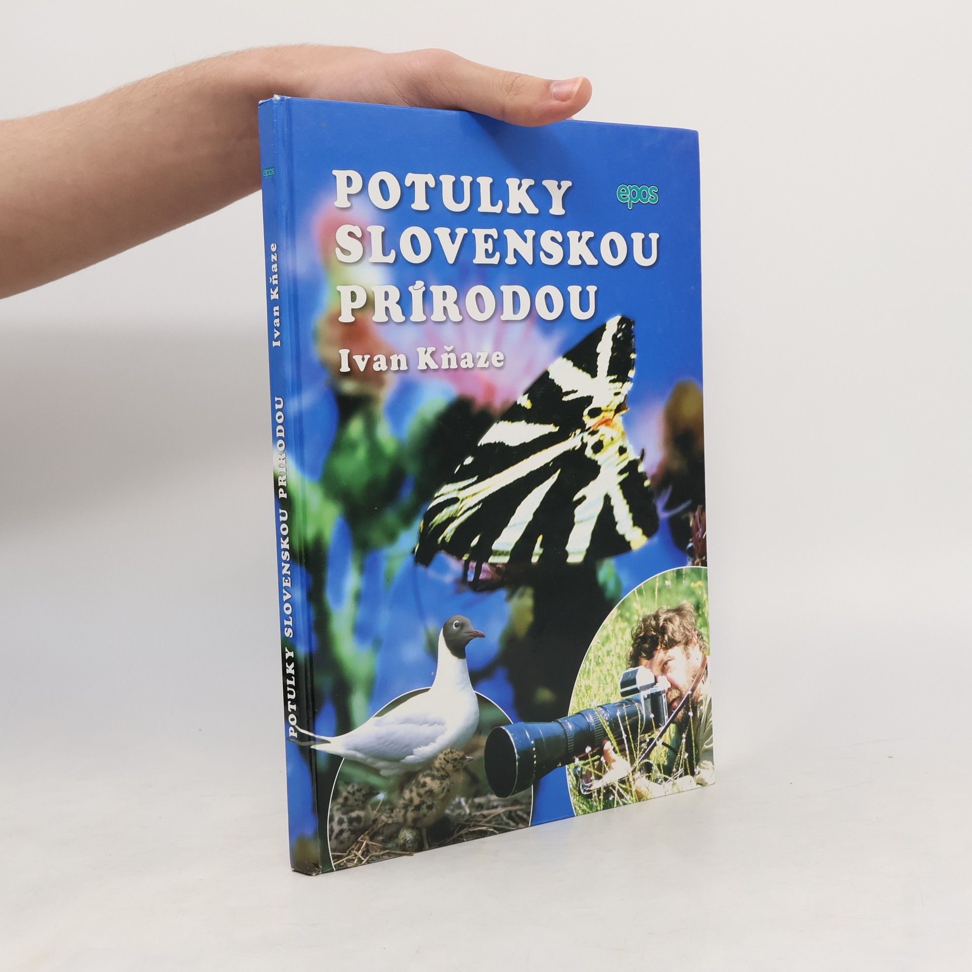 Ivan Kňaze Potulky slovenskou prírodou