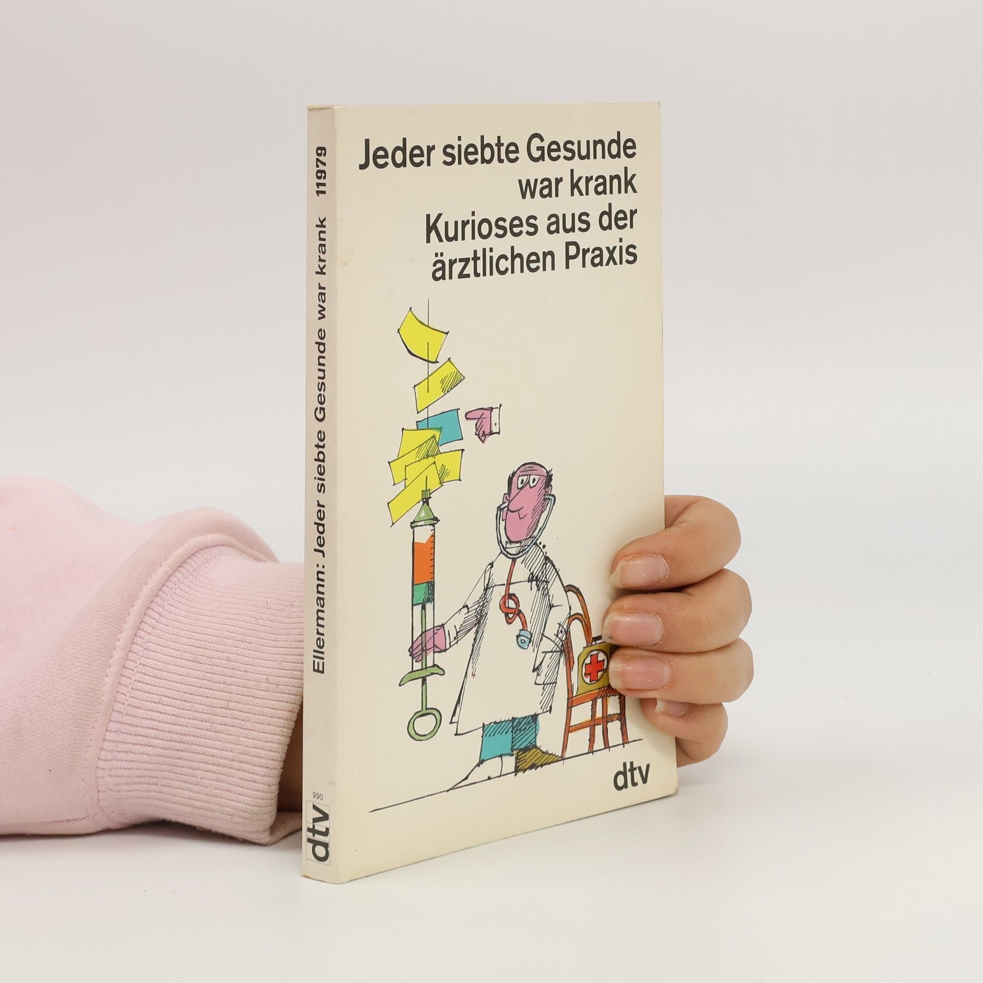 Kolektív autorov Jeder siebte Gesunde war krank