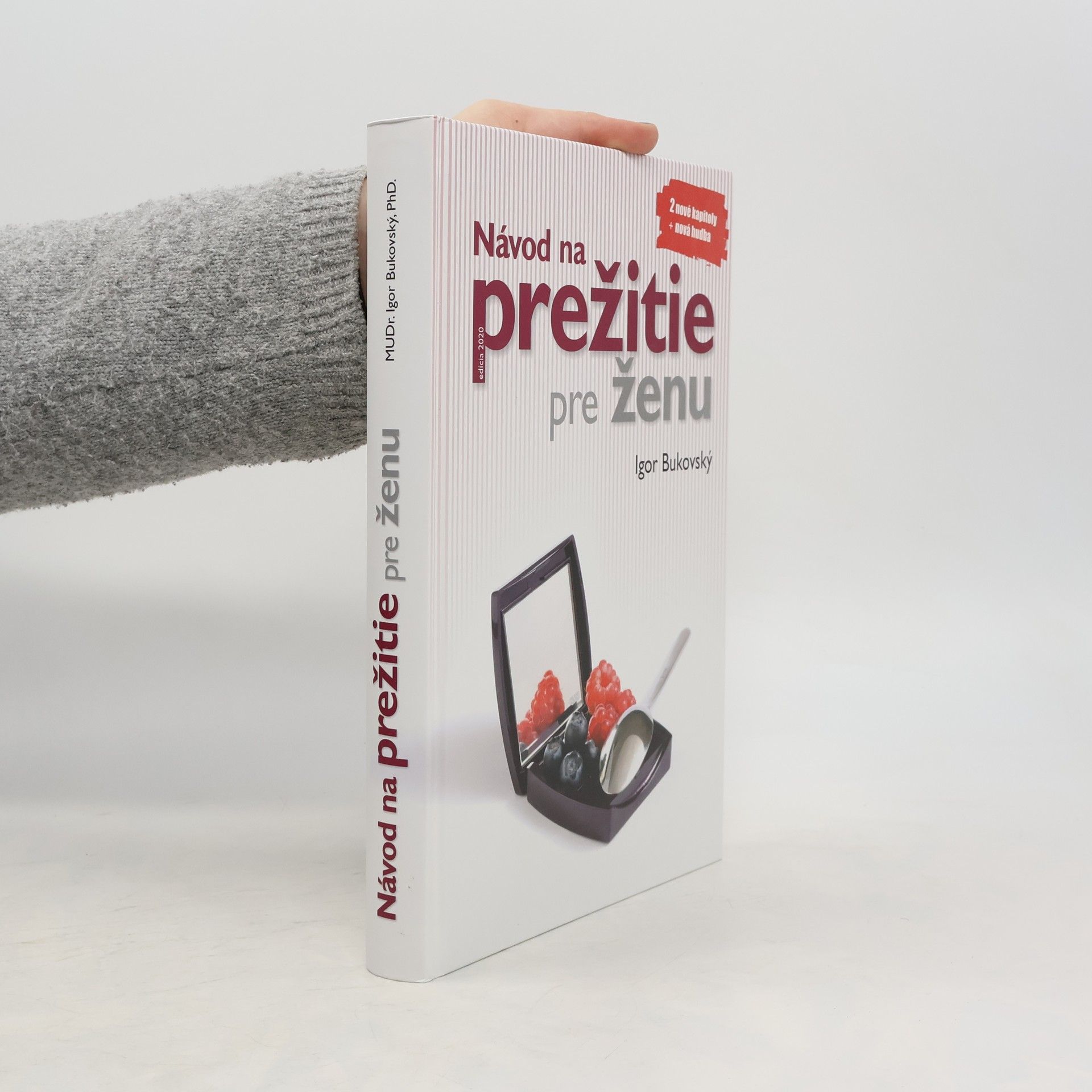 Igor Bukovský Návod na prežitie pre ženu