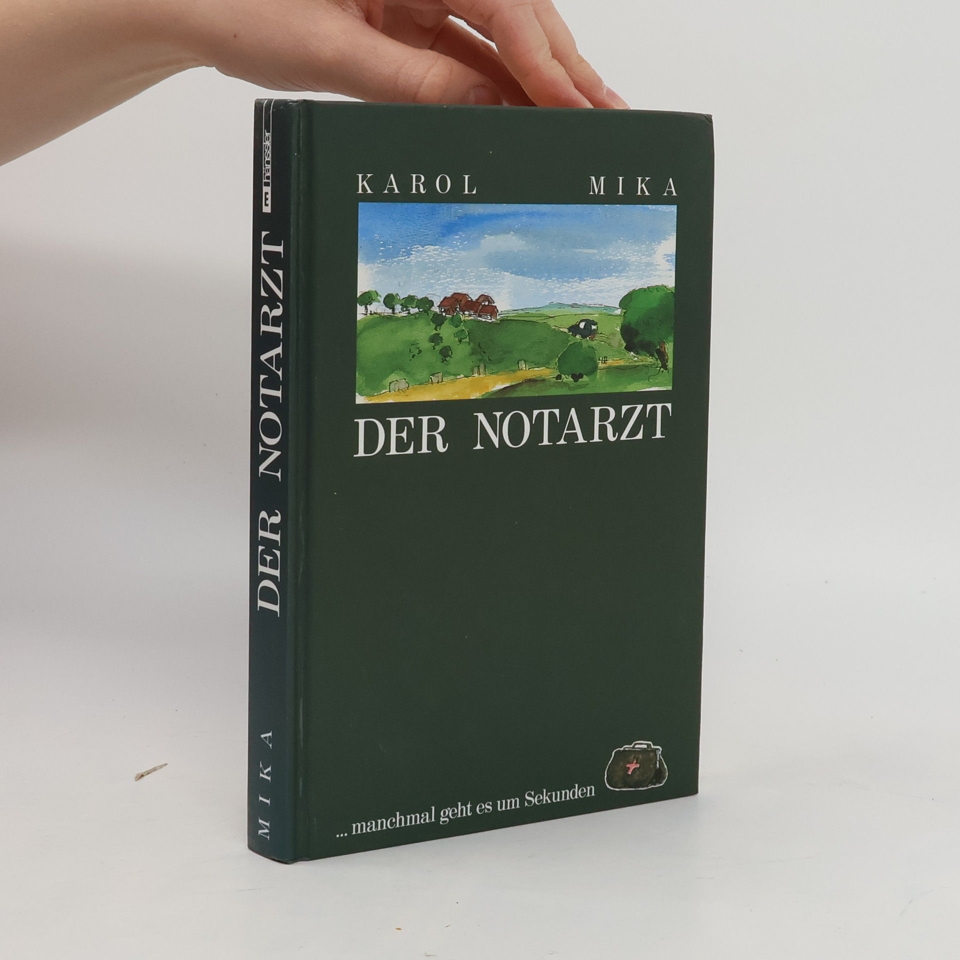 Karol Mika Der Notarzt