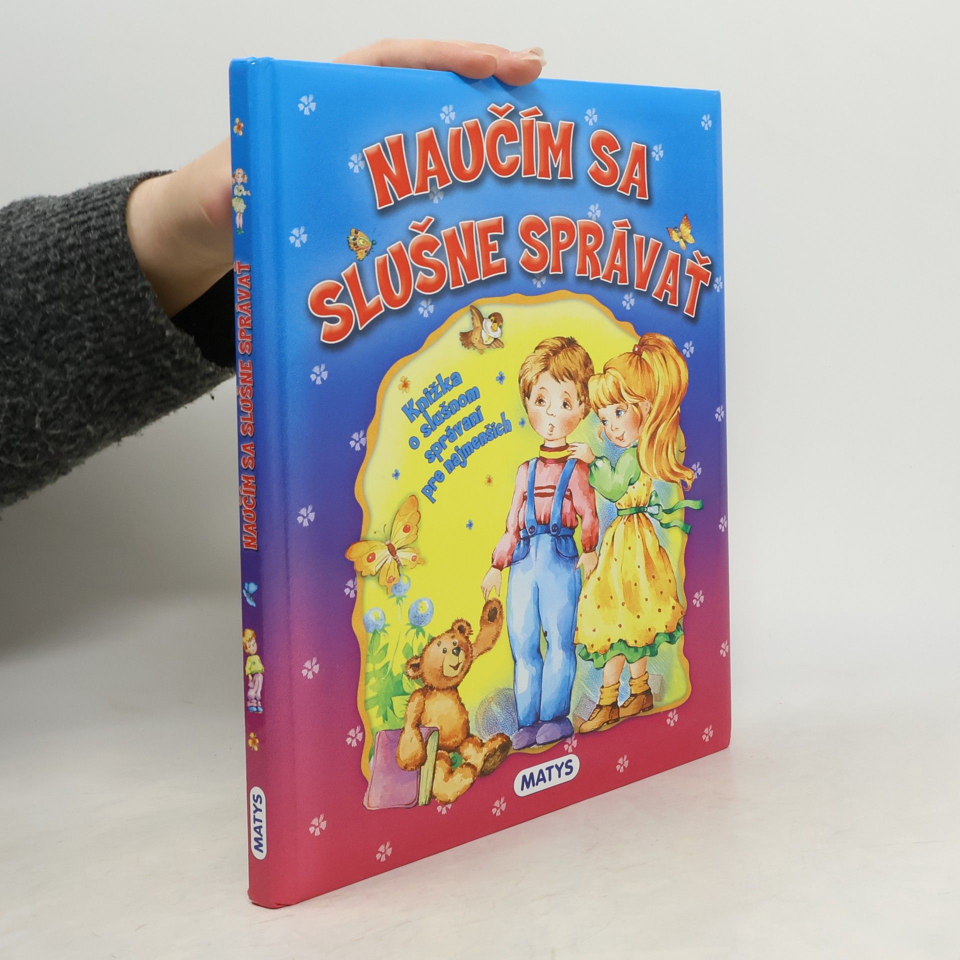 Naučím sa slušne správať