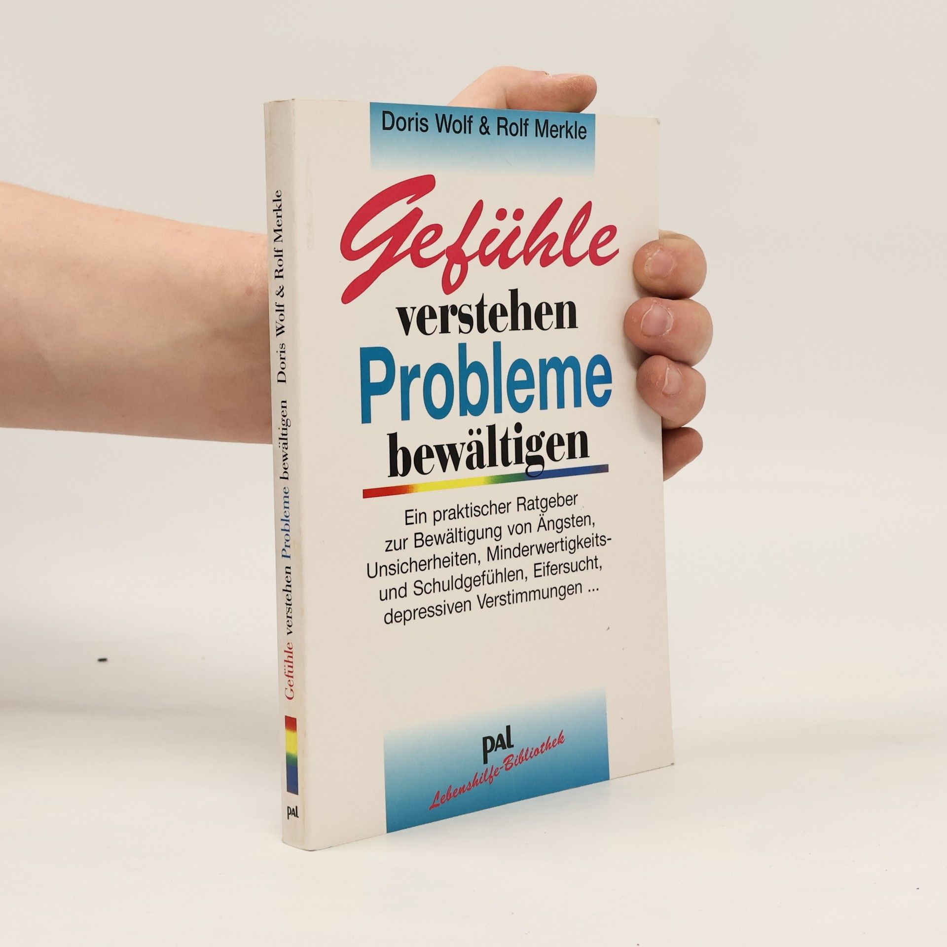 Doris Wolf Gefühle verstehen, Probleme bewältigen