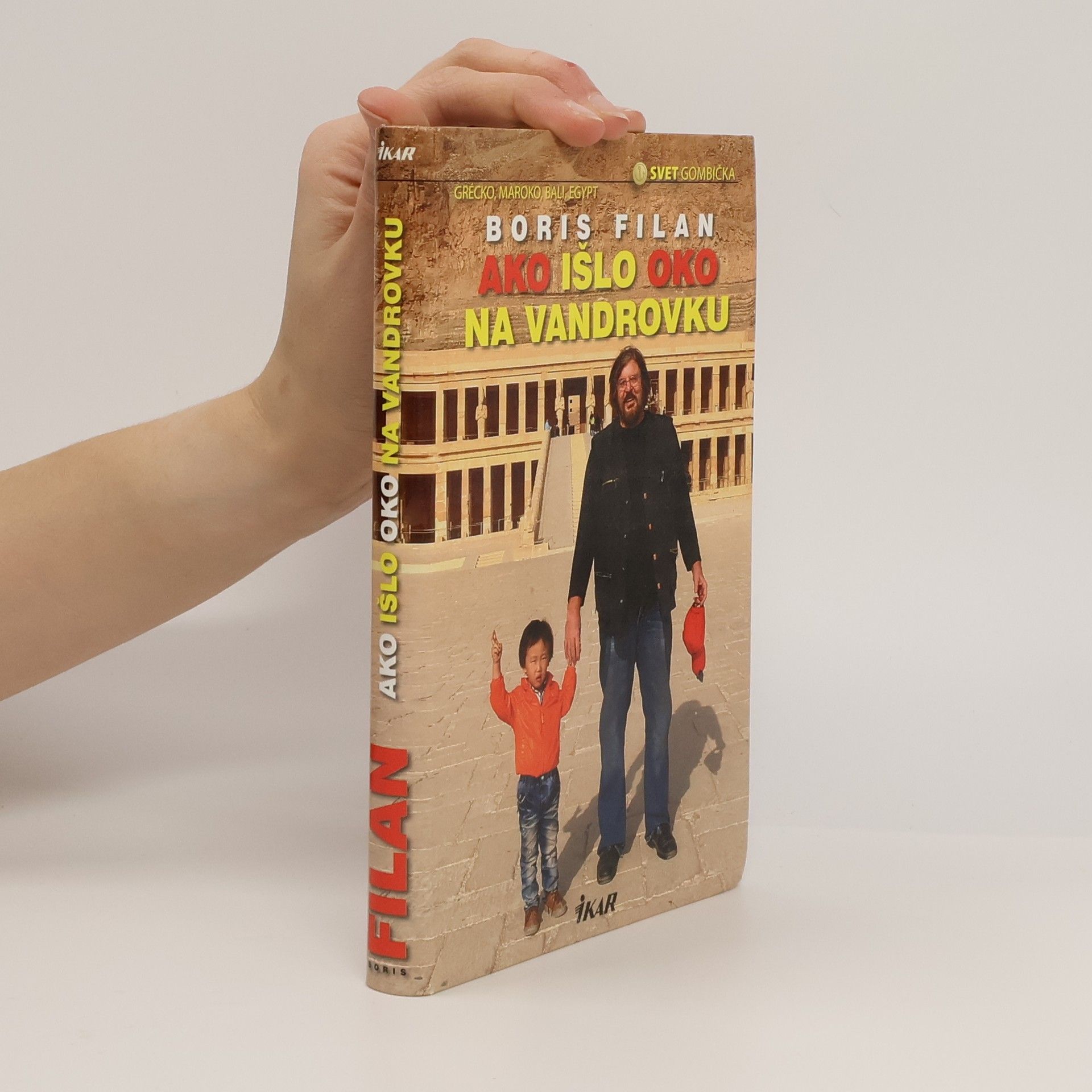 Boris Filan Ako išlo oko na vandrovku
