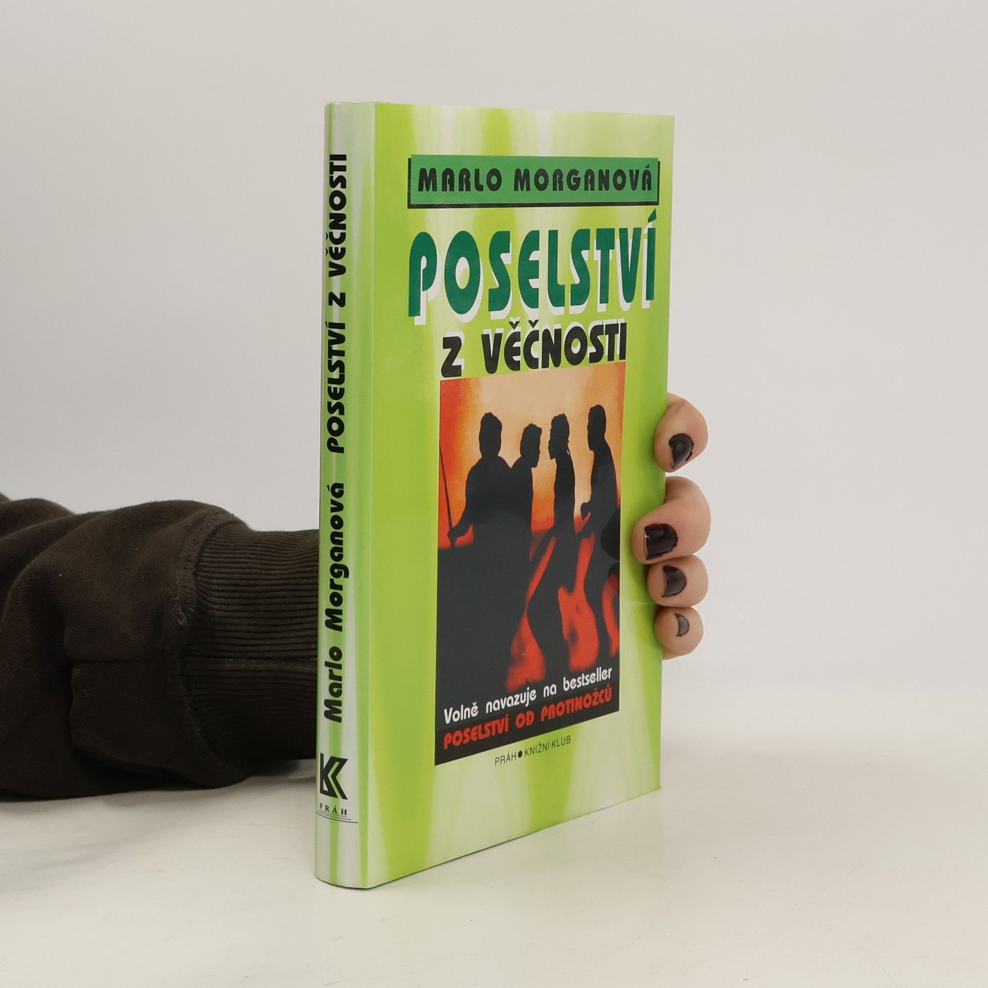 Marlo Morgan Poselství z Věčnosti