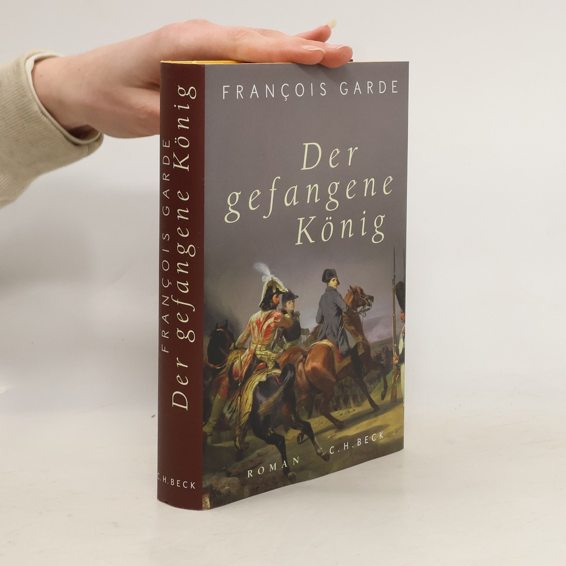 François Garde Der gefangene König