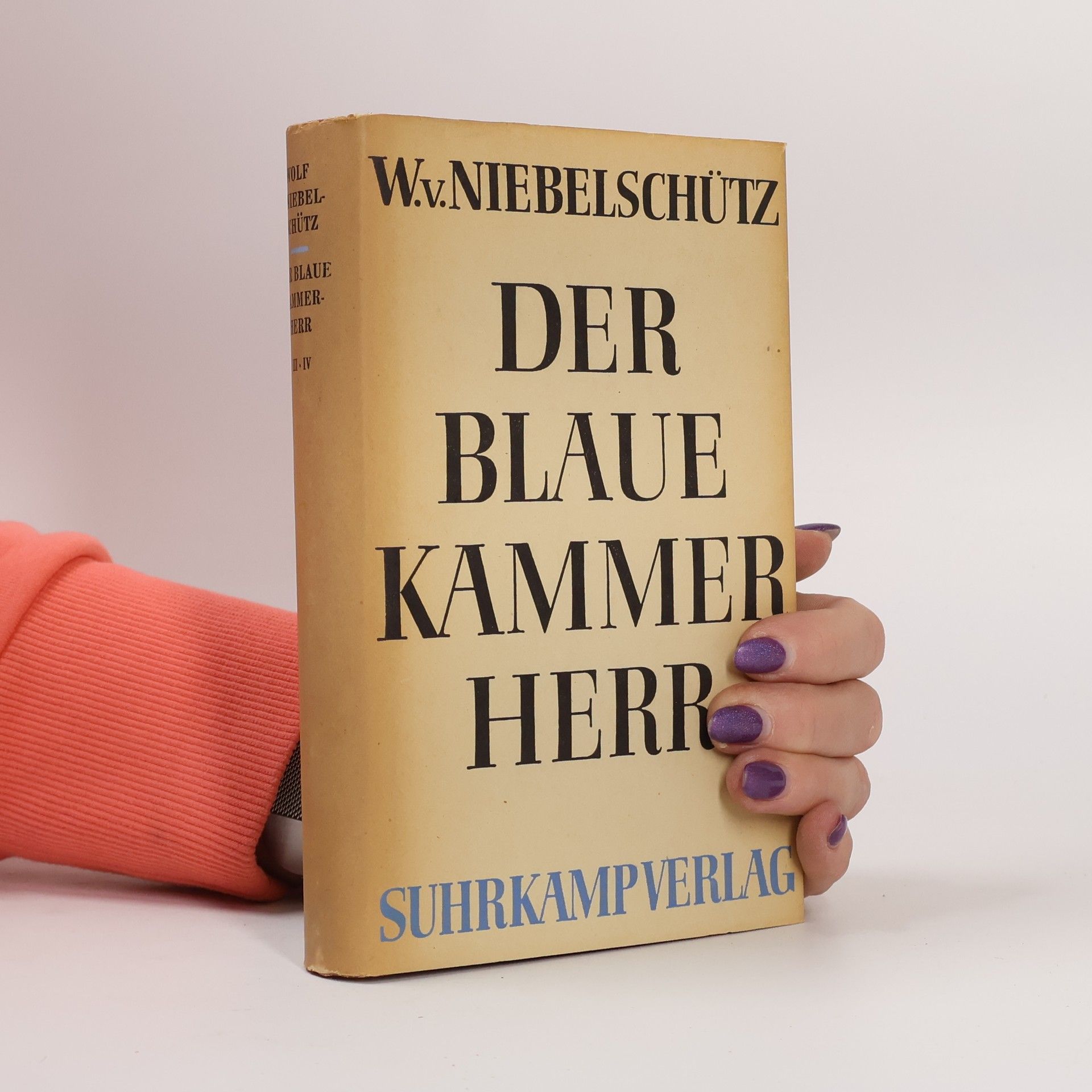 Wolf von Niebelschütz Der Blaue Kammer Herr