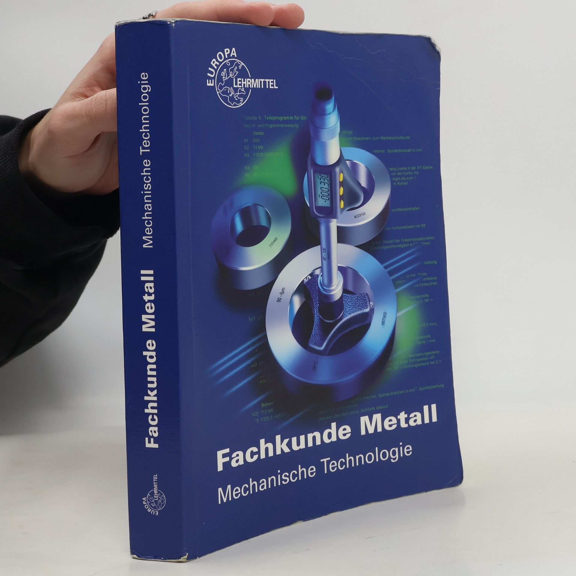 Autorenkollektiv Fachkunde Metall. Mechanische Technologie