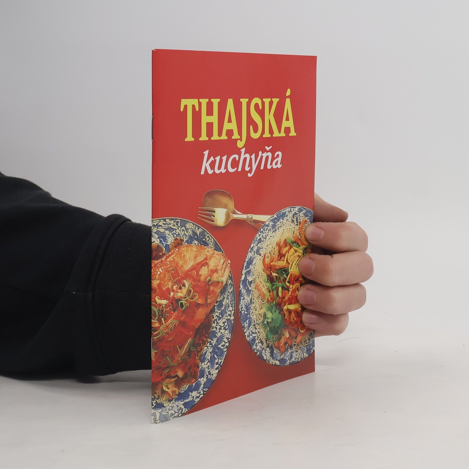 Kolektív autorov Thajská kuchyňa