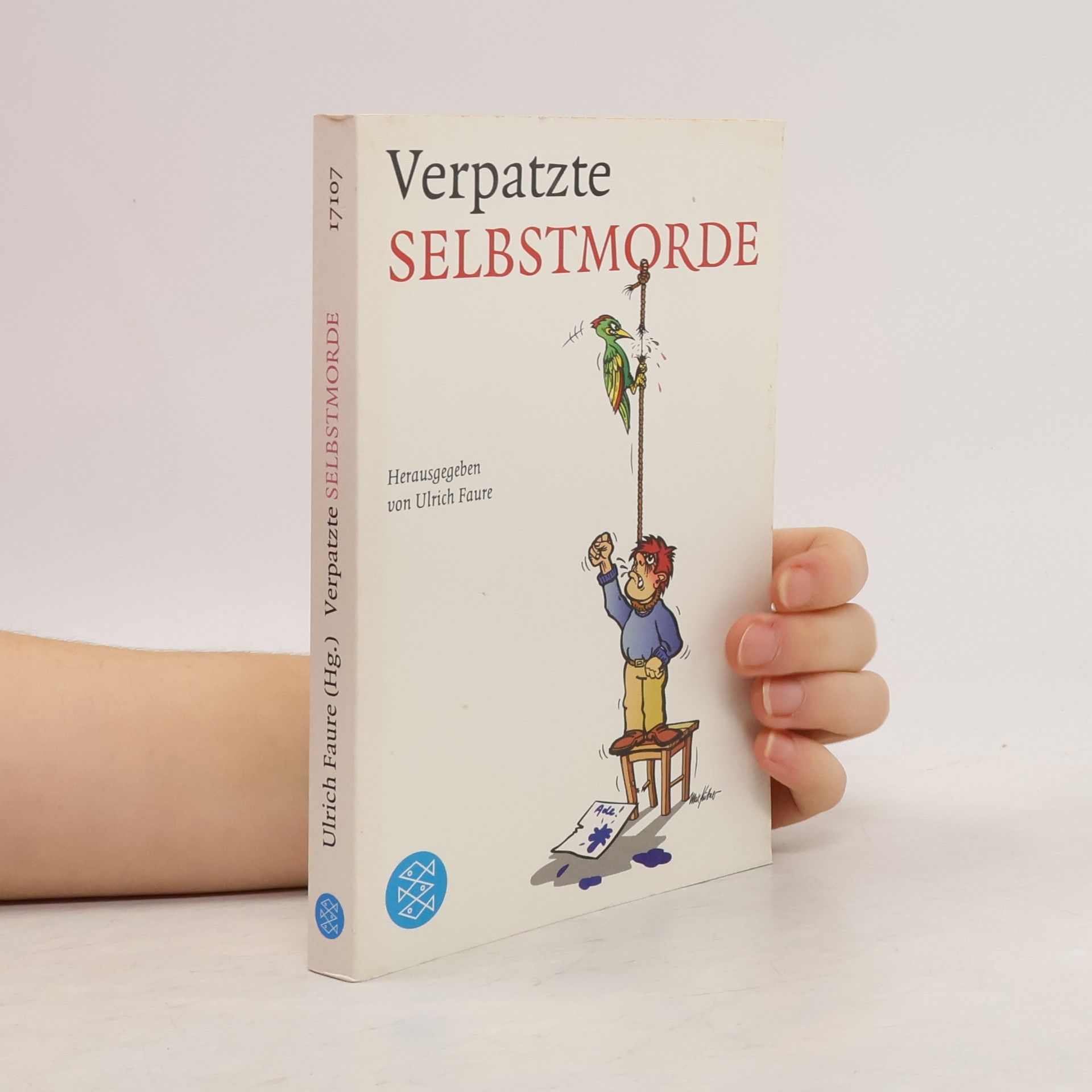 Ulrich Faure Verpatzte Selbstmorde