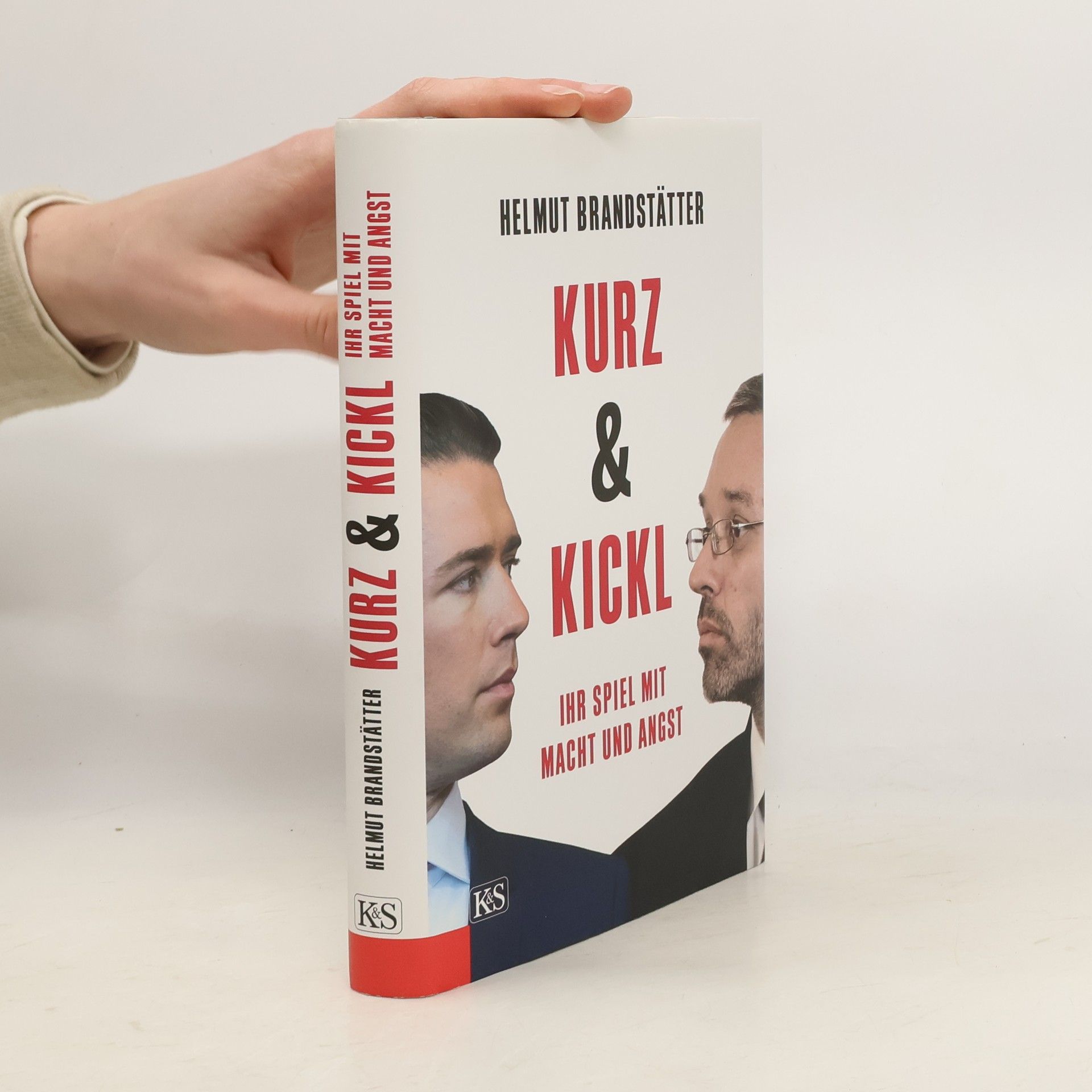 Helmut Brandstätter Kurz & Kickl