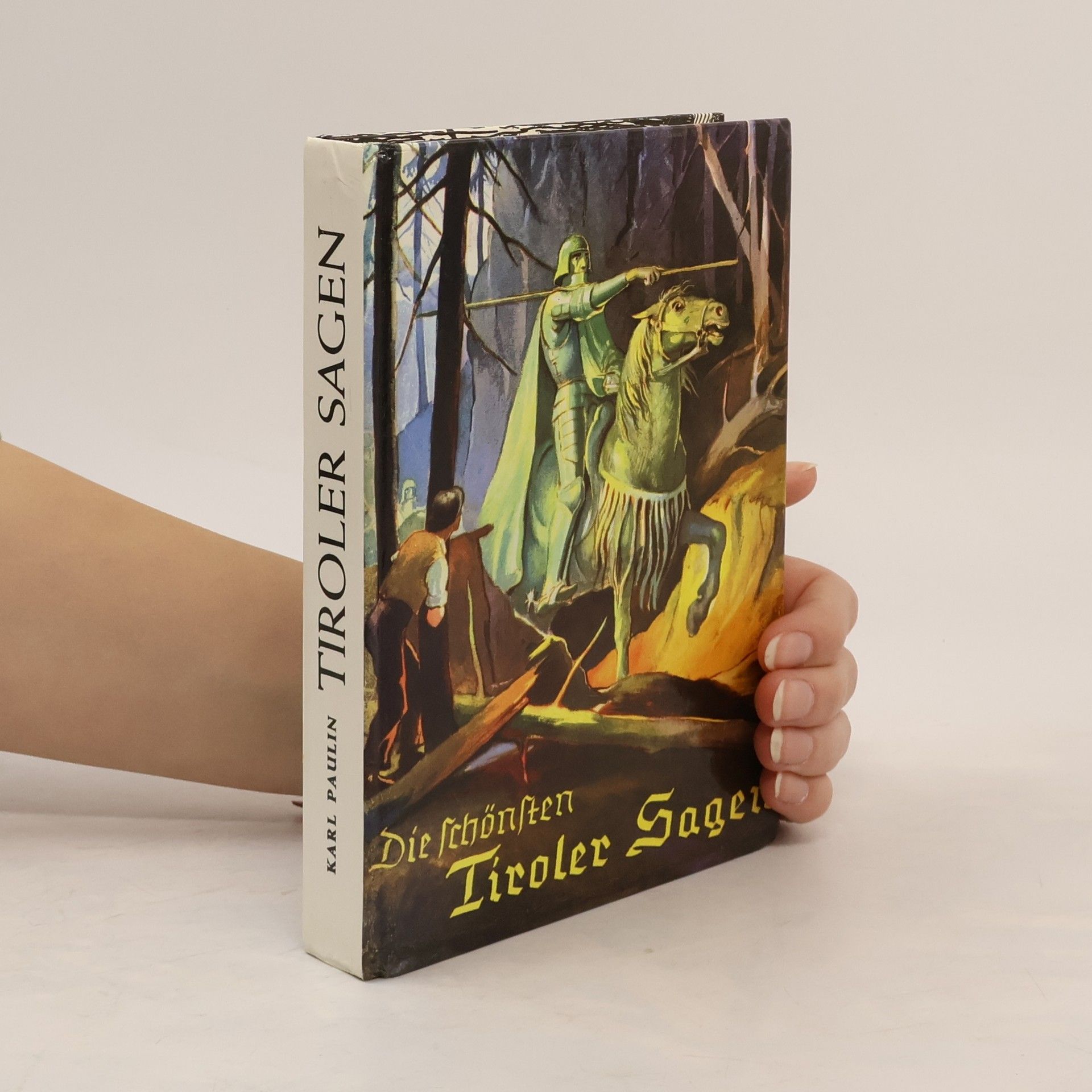 Karl Paulin Tiroler Sagen. Die schönsten