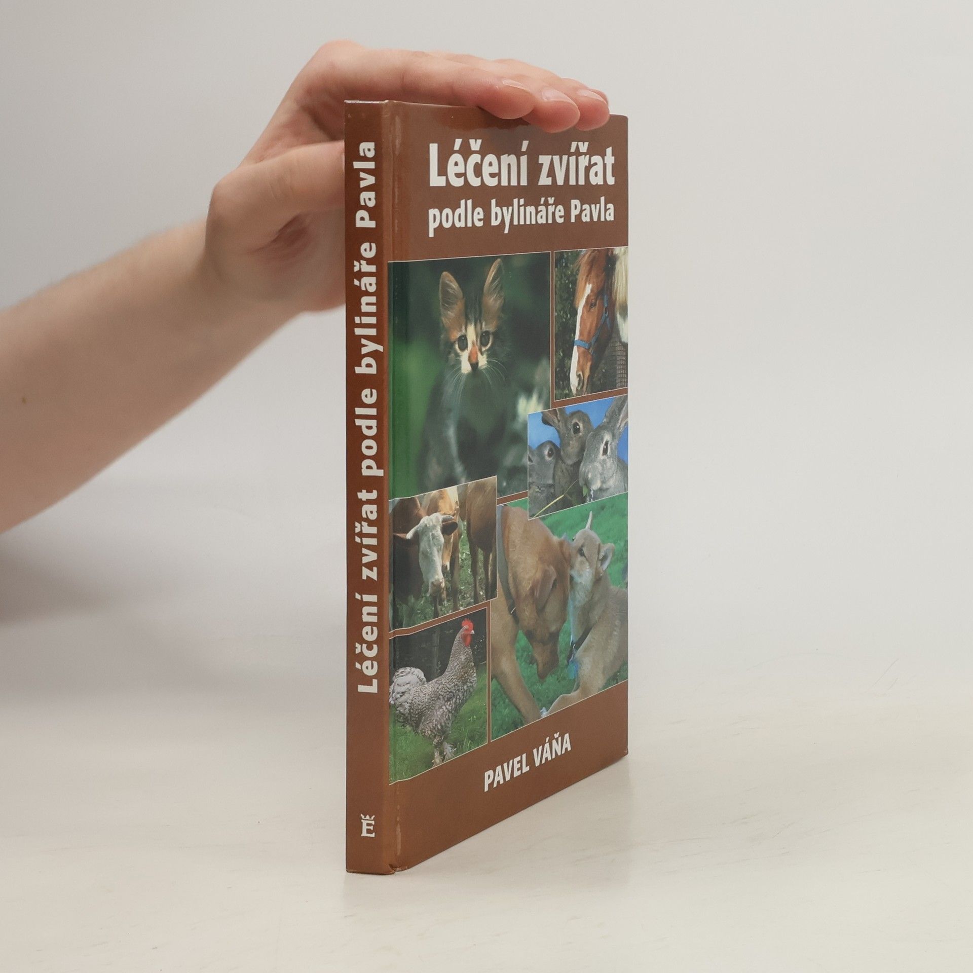 Pavel Váňa Léčení zvířat podle bylináře Pavla