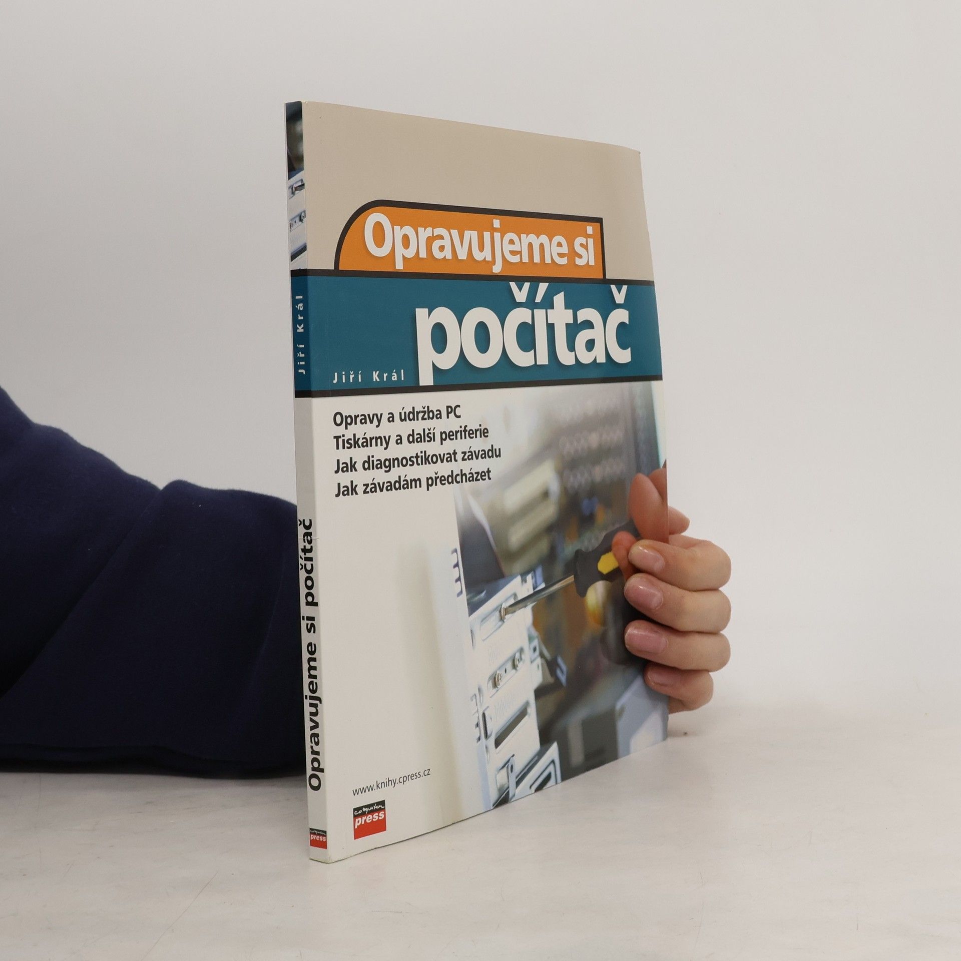 Jiří Král Opravujeme si počítač