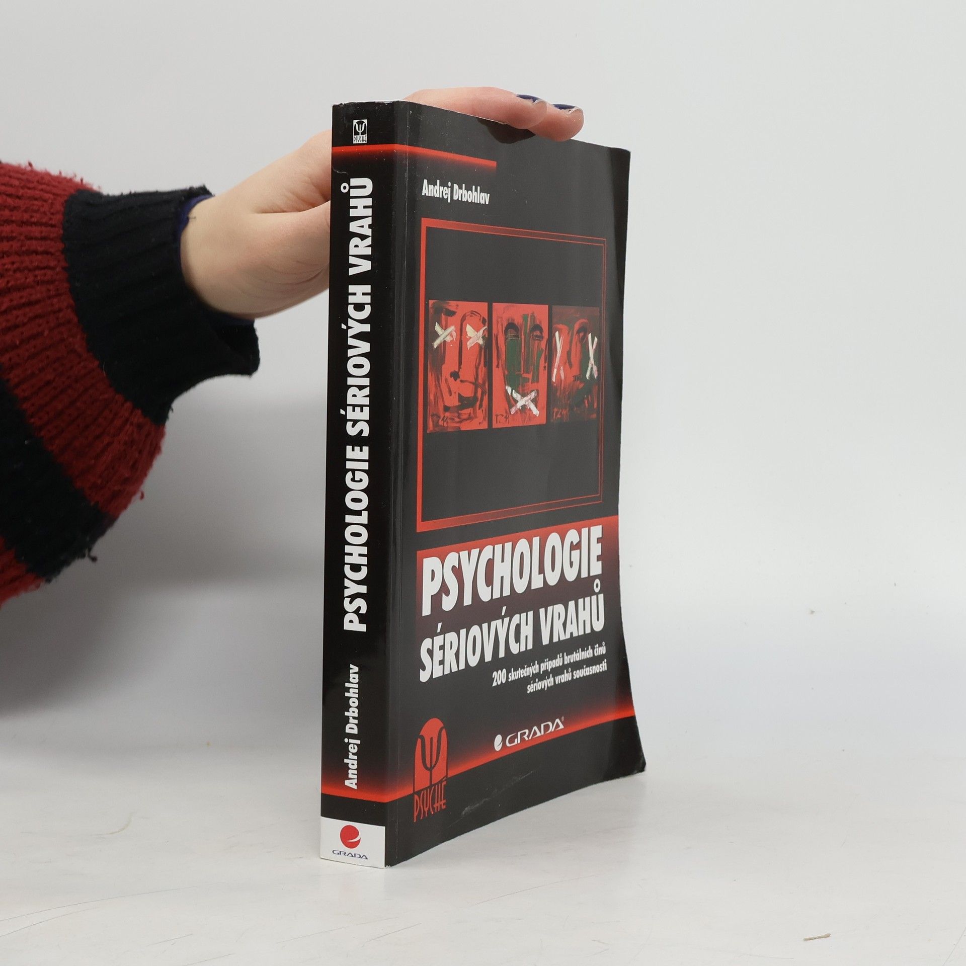 Andrej Drbohlav Psychologie sériových vrahů