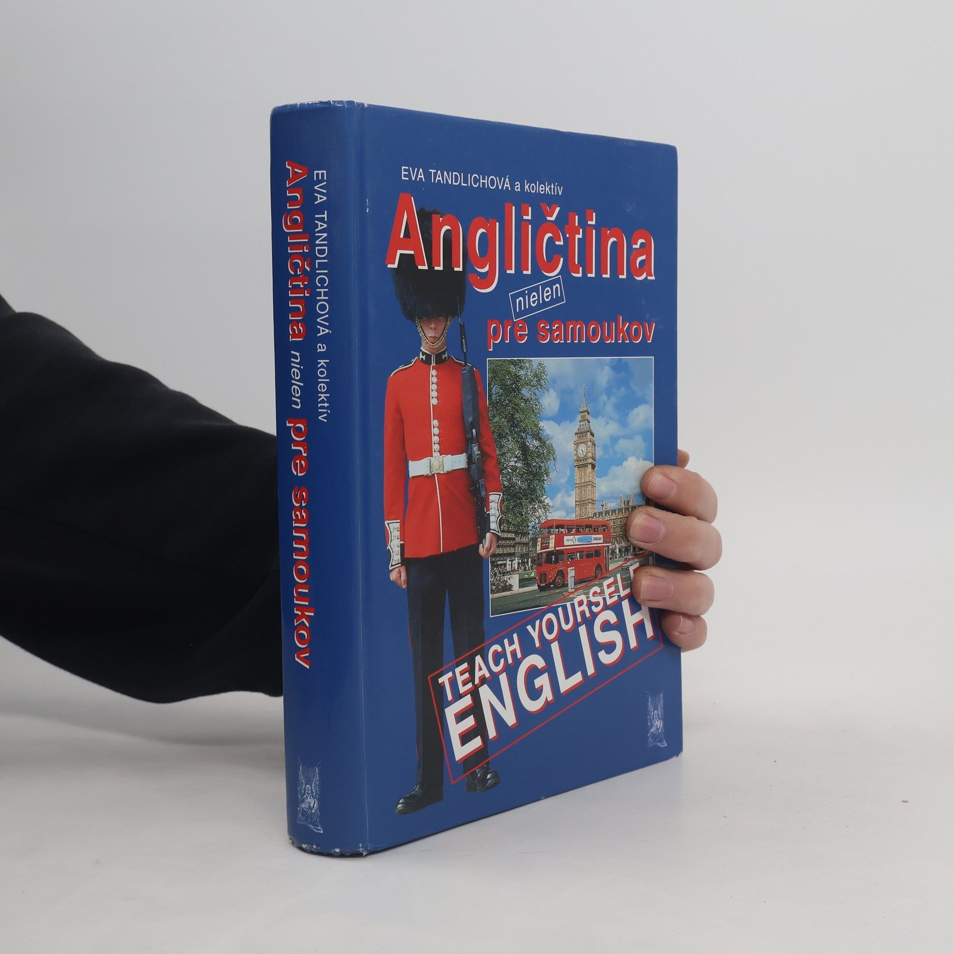 Eva Tandlichová Angličtina nielen pre samoukov = Teach yourself English